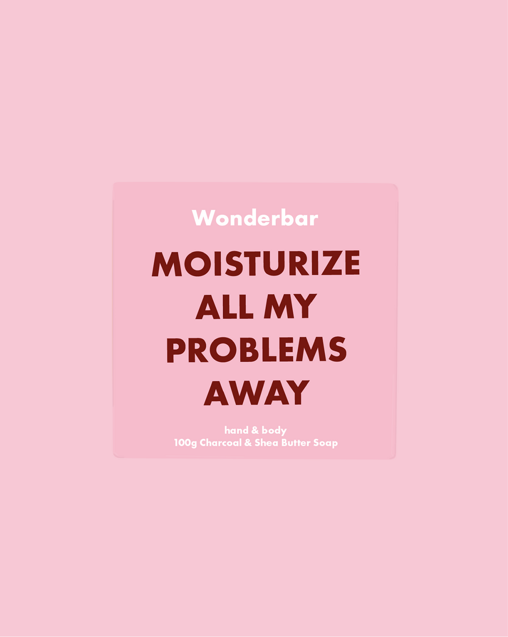 Seife Wonderbar Moisturize All My Problems Away