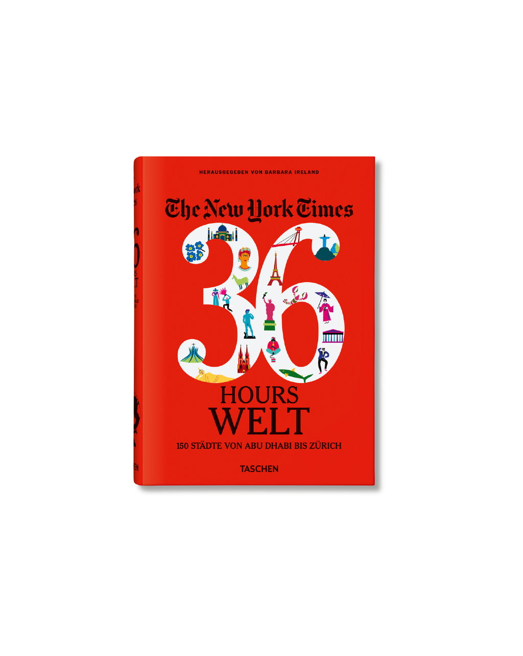 The New York Times 36 Hours Welt Bildband