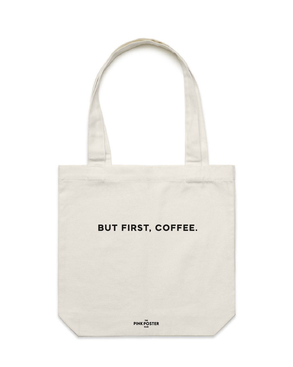 But First Coffee Tasche