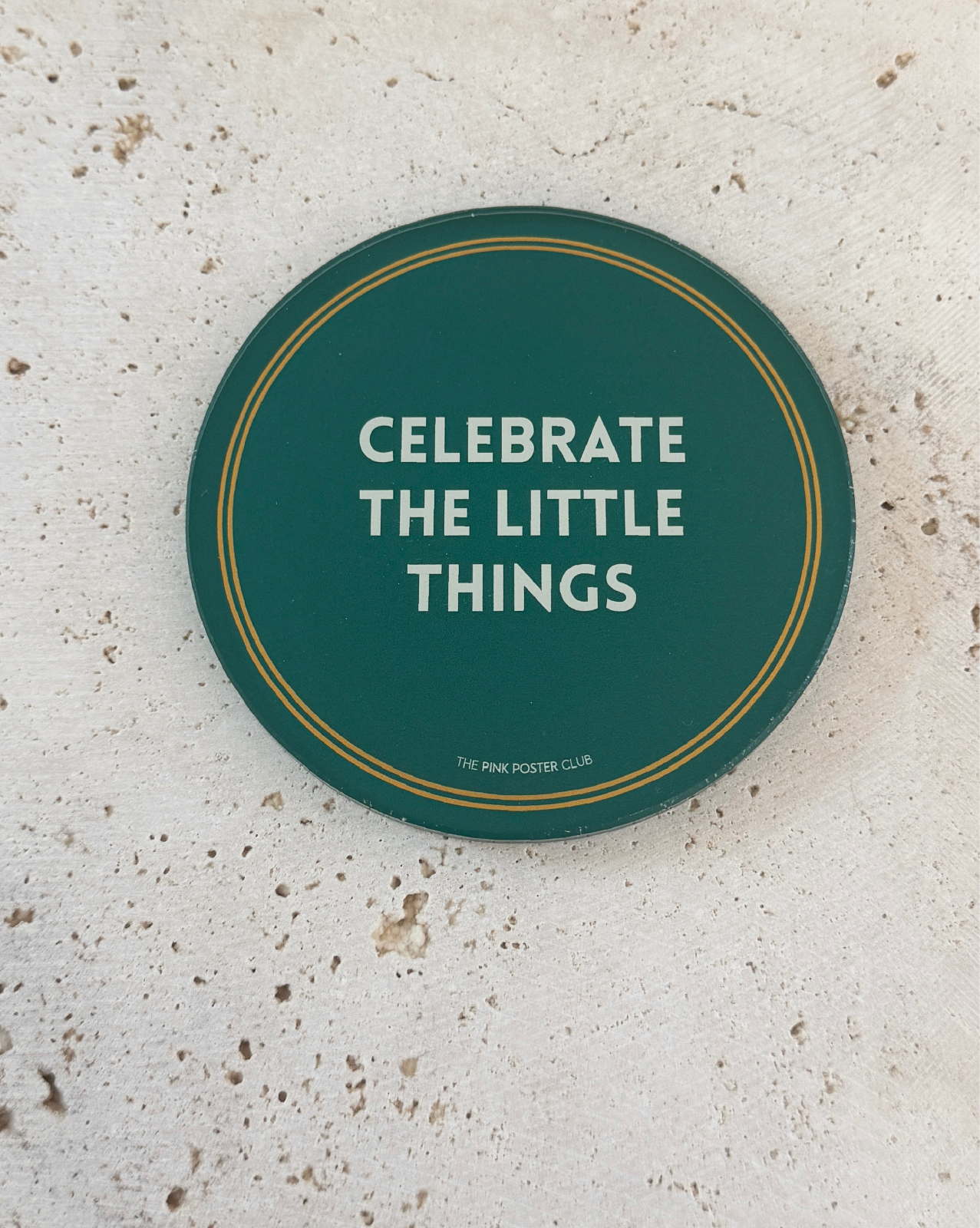 Celebrate The Little Things Untersetzer aus Acryl