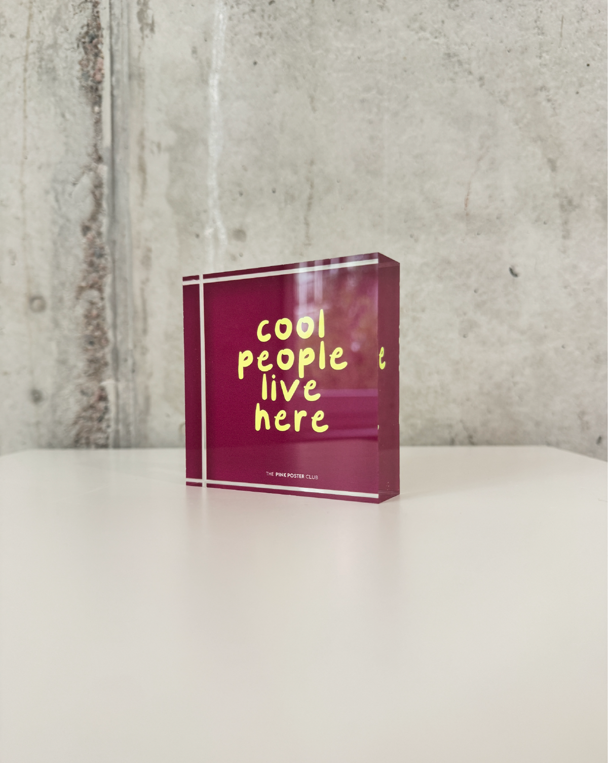 Cool People Live Here Neon Acrylblock