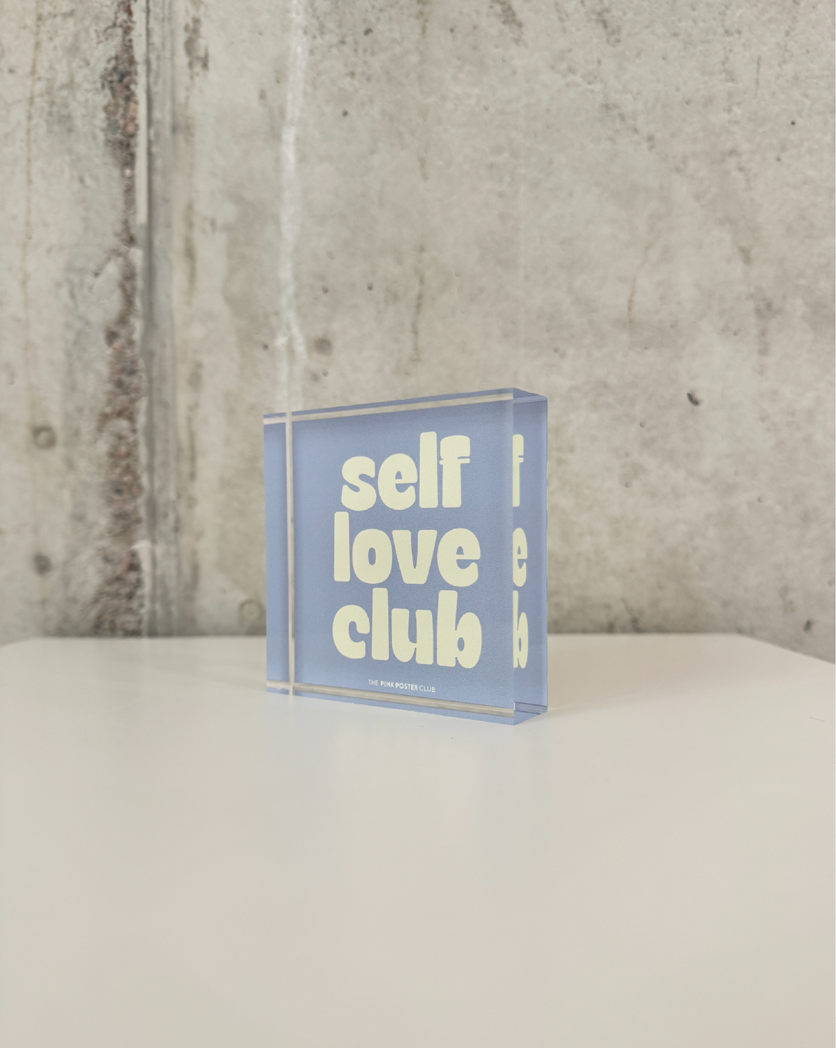Self Love Club Acrylblock