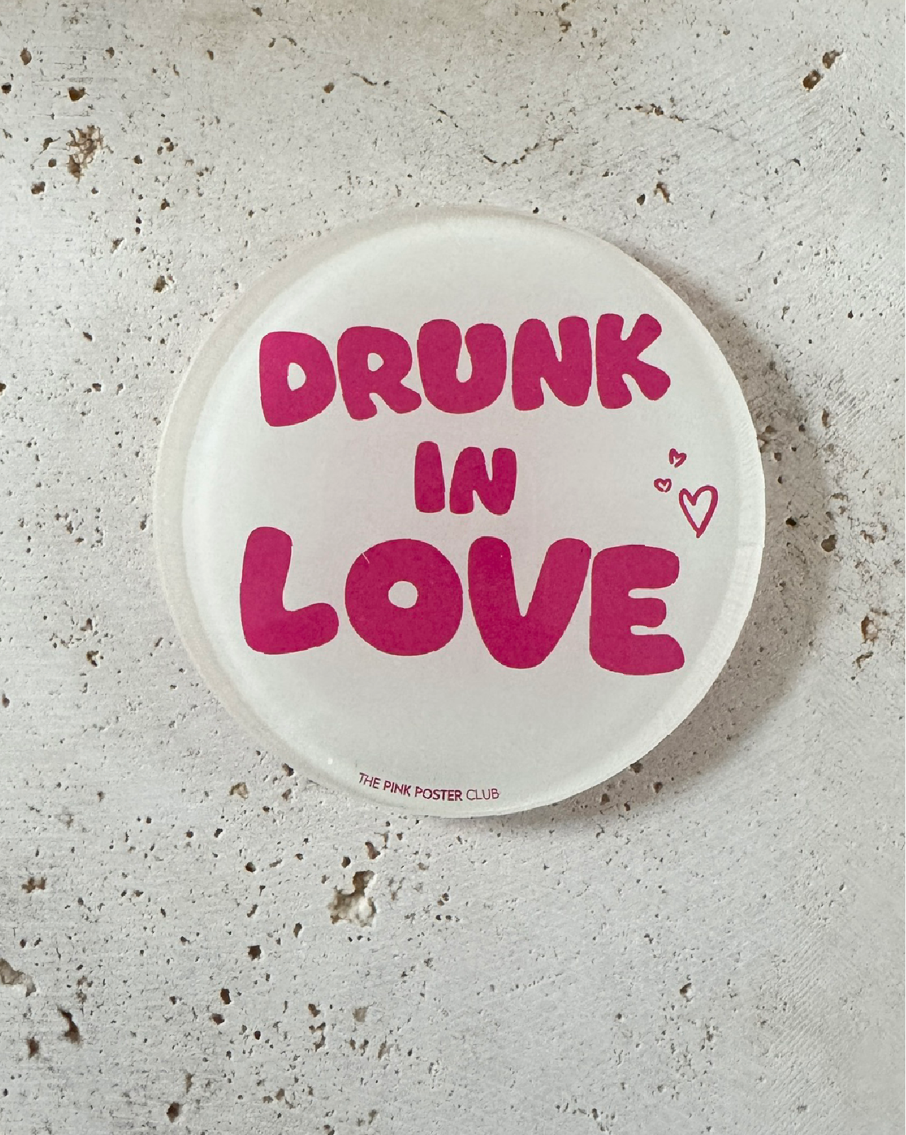 Drunk In Love Untersetzer aus Acryl
