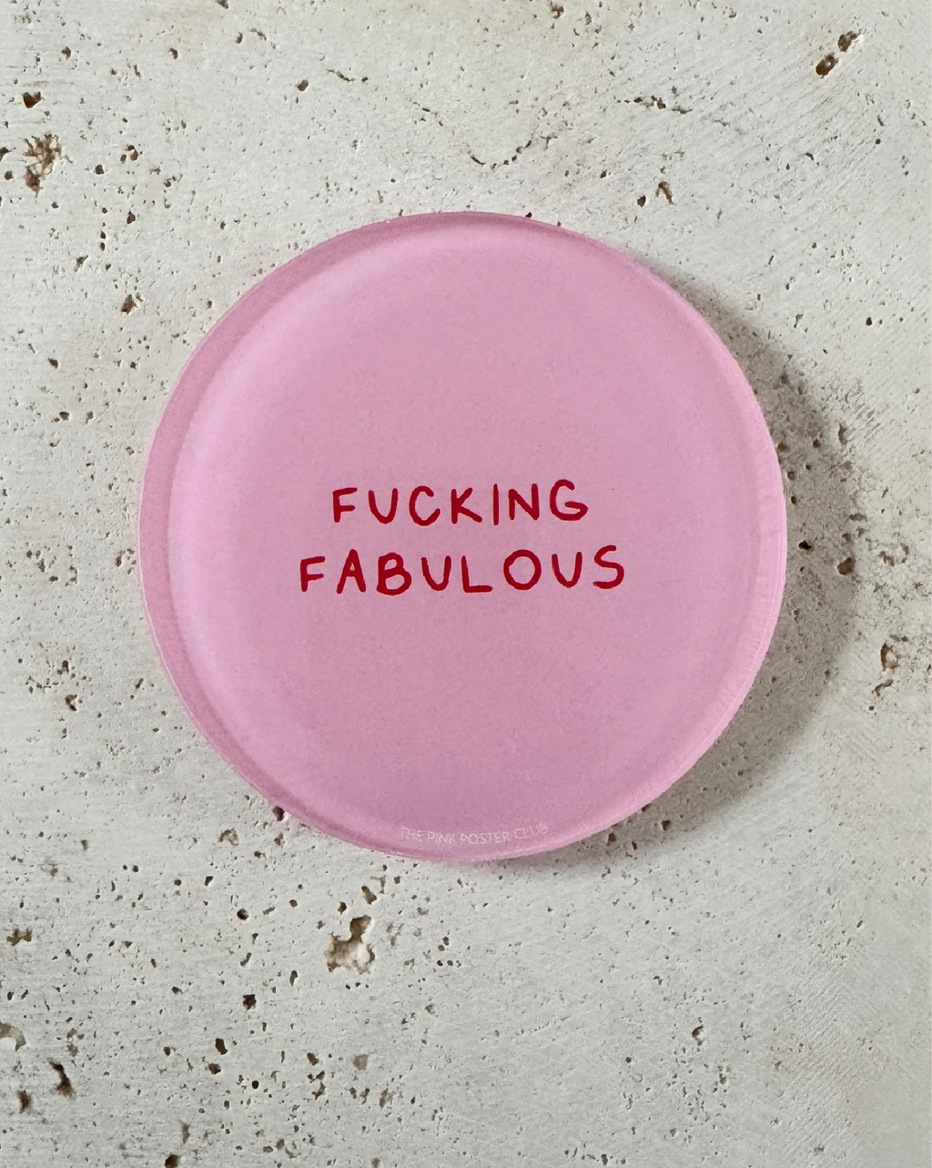 Fucking Fabulous Untersetzer aus Acryl