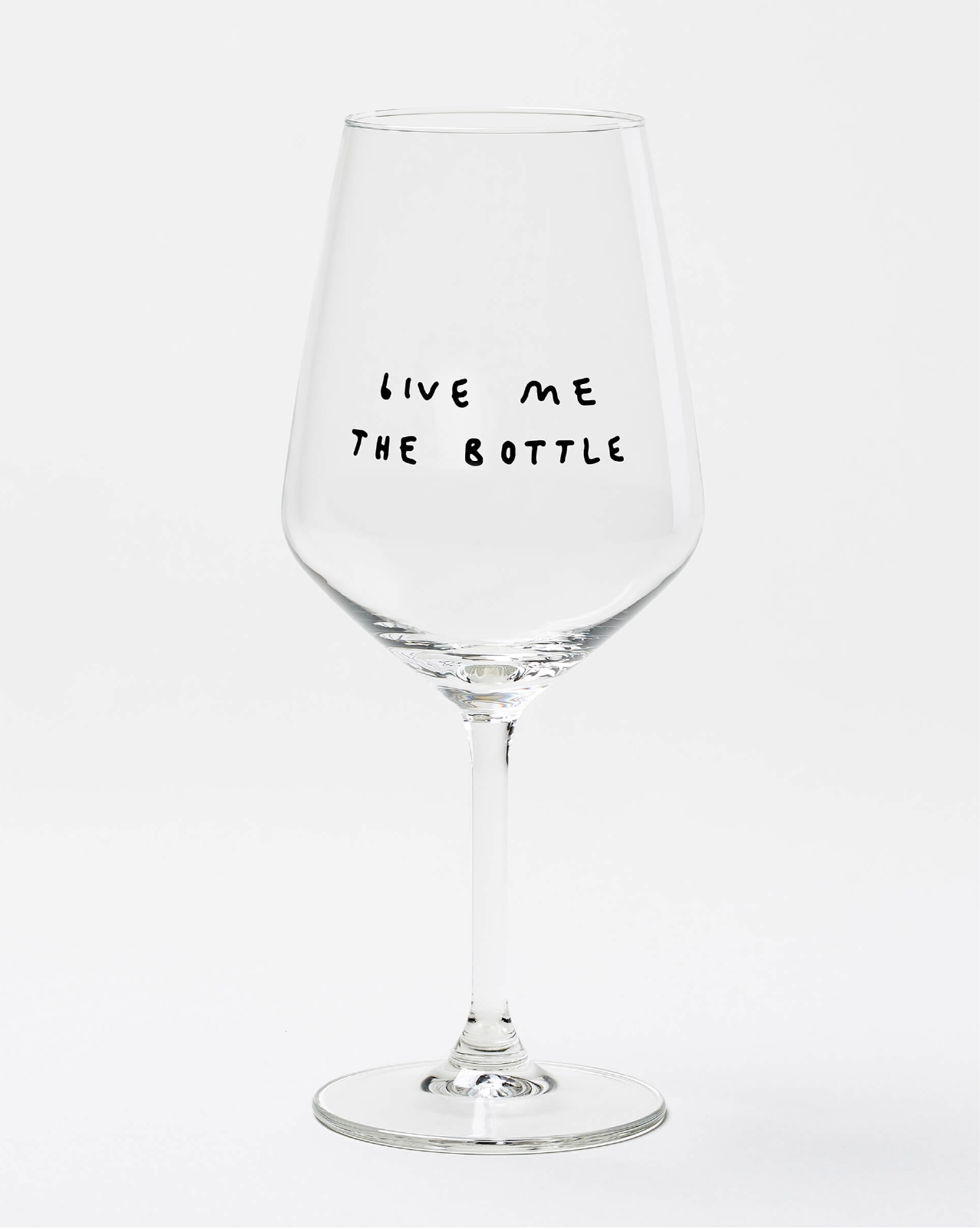 Give Me The Bottle Weinglas