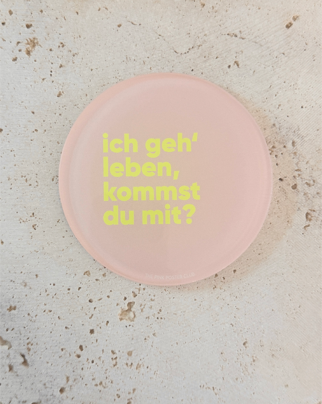 Ich Geh' Leben Neon Untersetzer aus Acryl