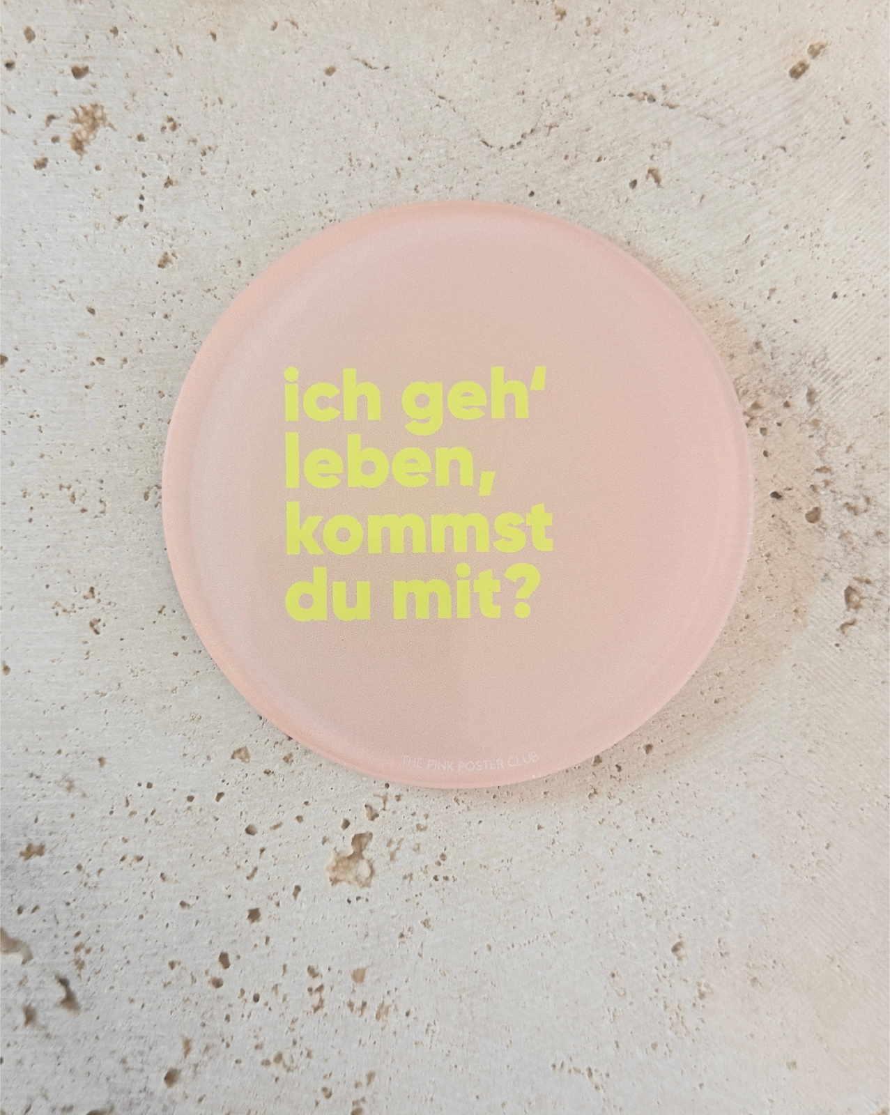 Ich Geh' Leben Neon Untersetzer aus Acryl