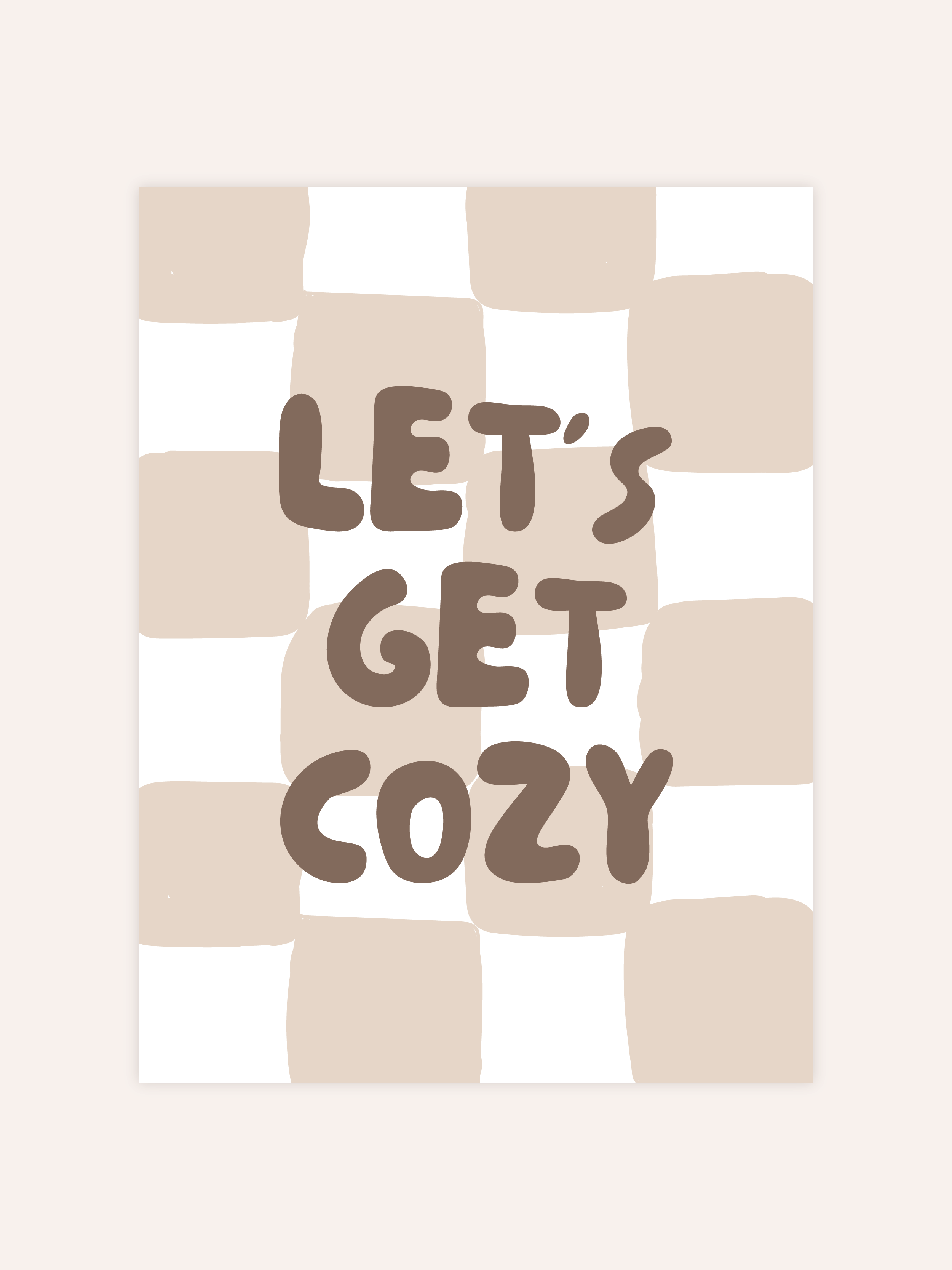 Let's Get Cozy Poster