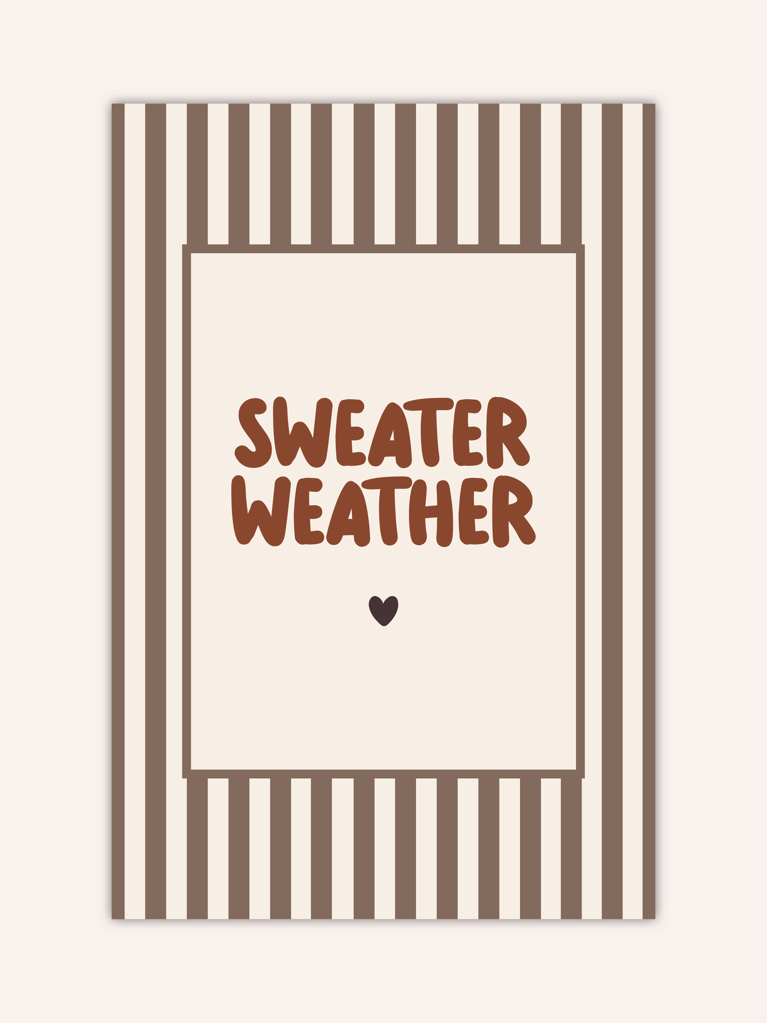 Sweater Weather Poster