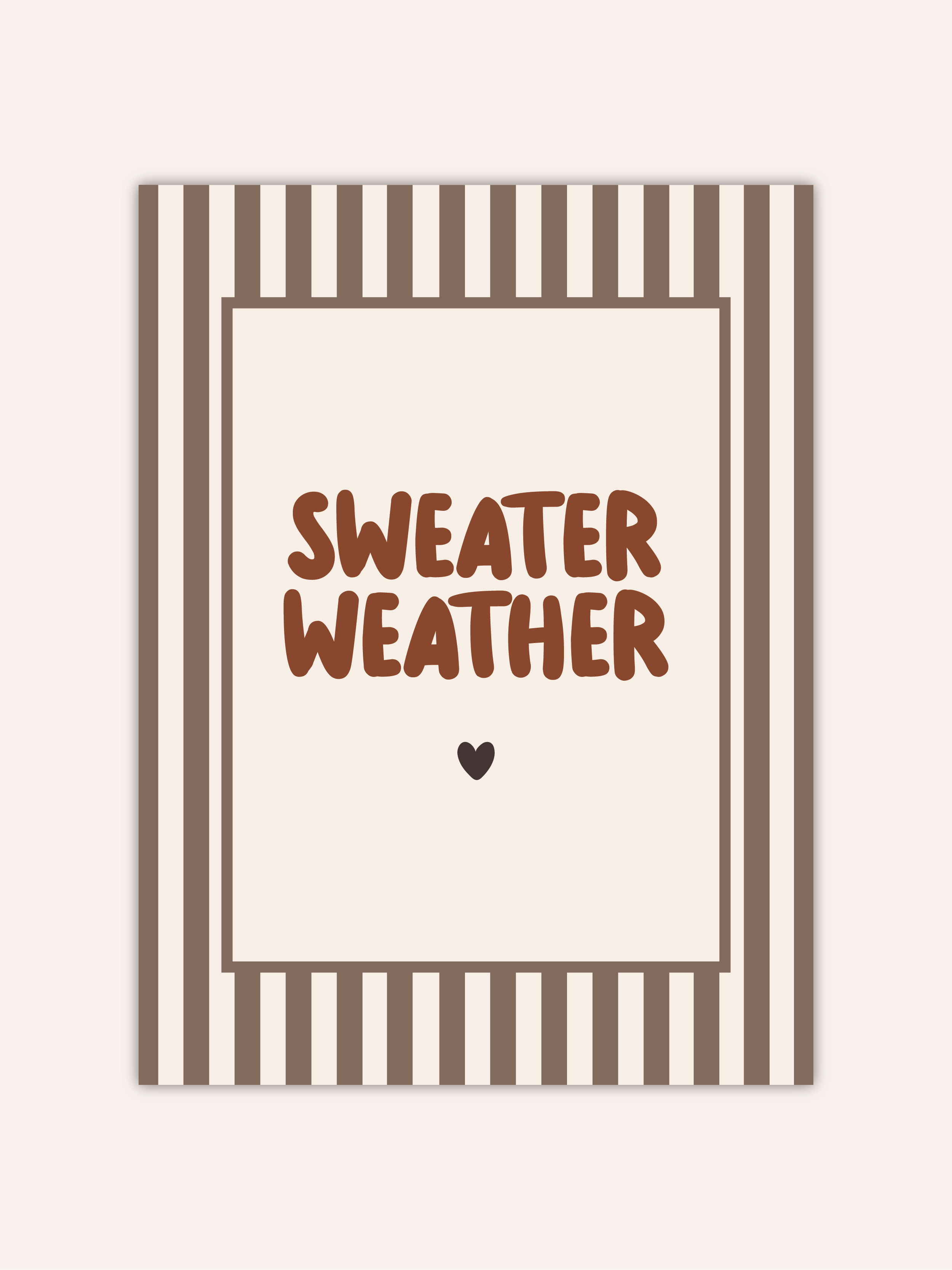 Sweater Weather Poster