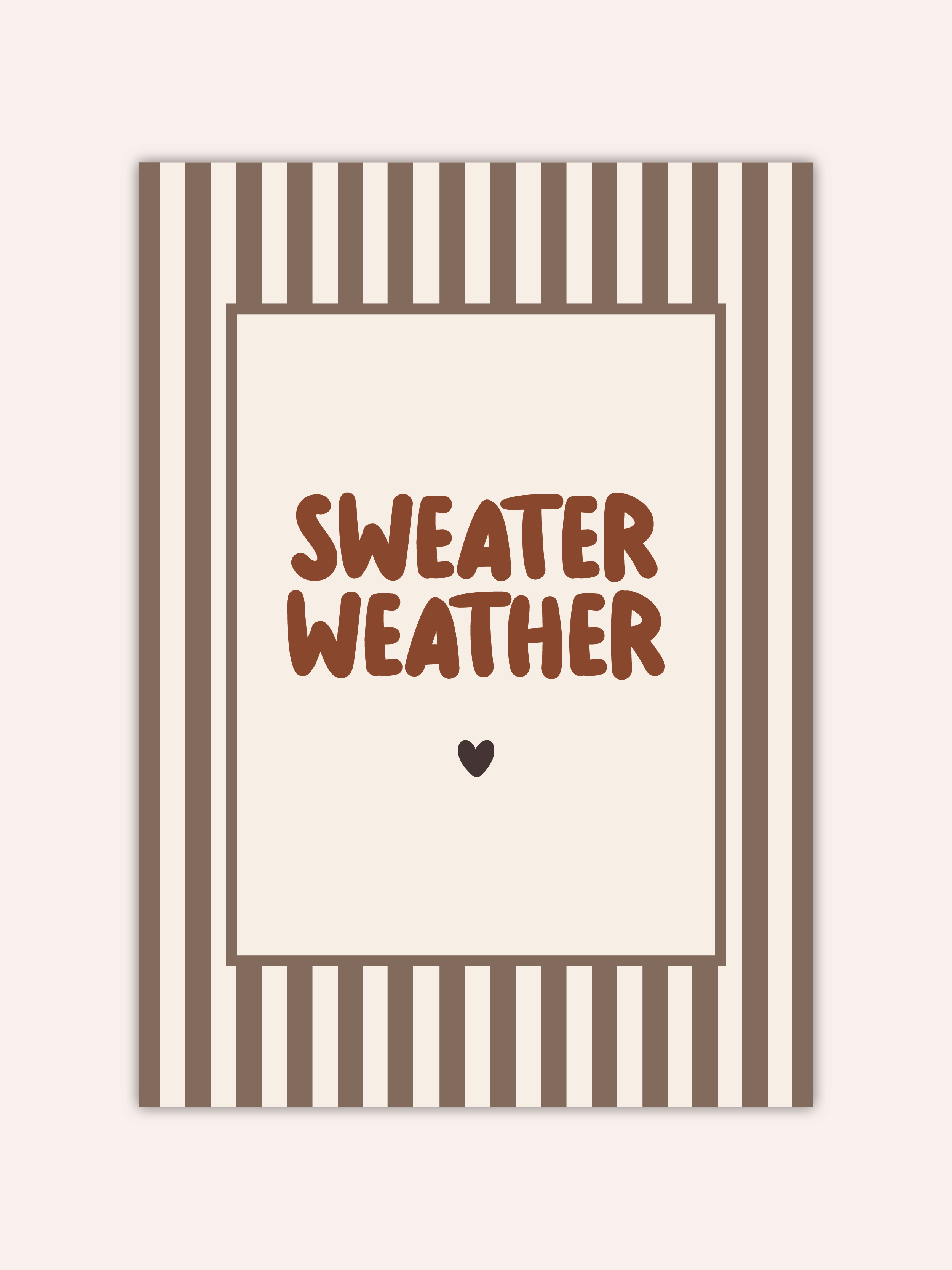 Sweater Weather Poster