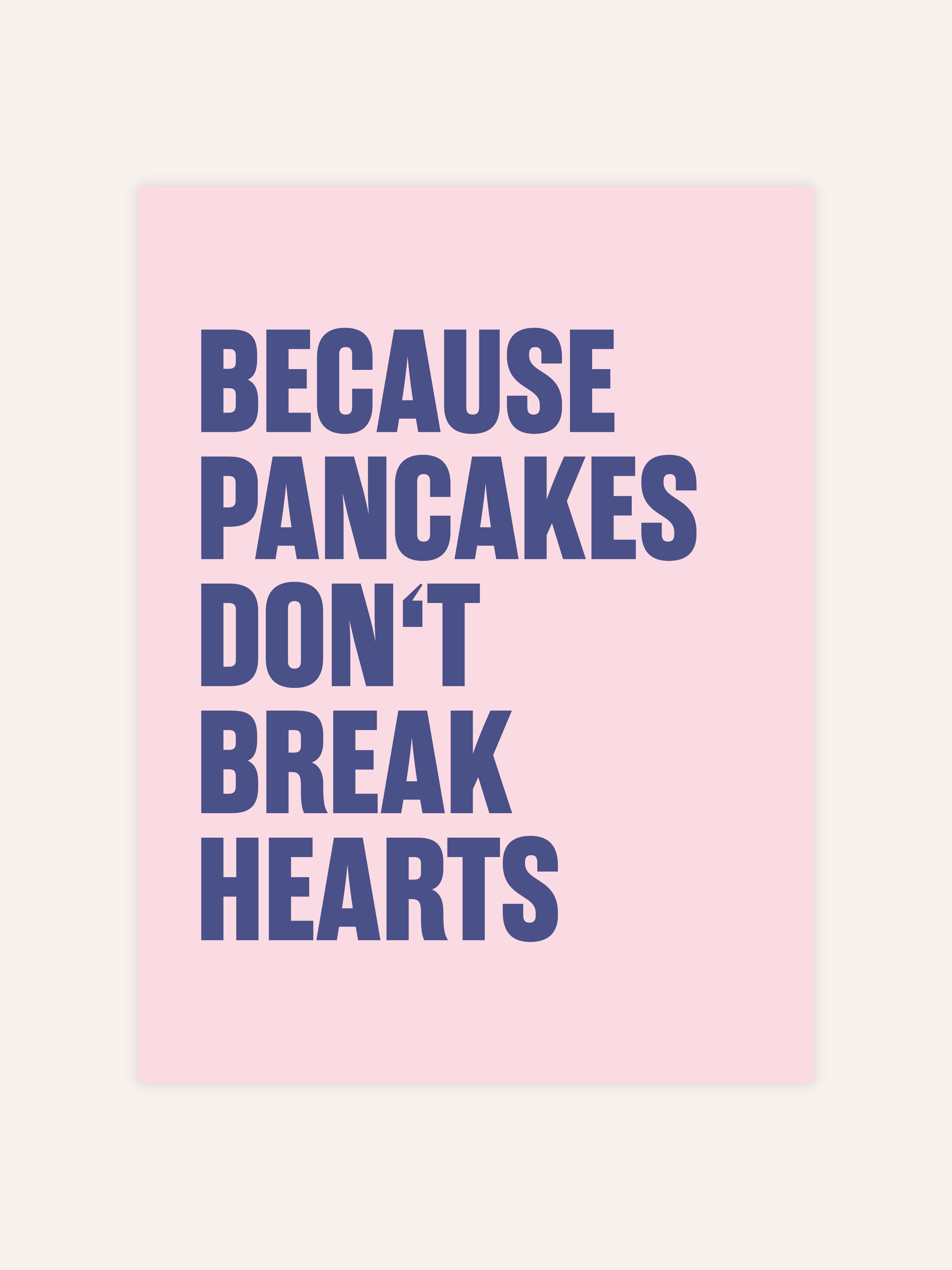 Because Pancakes Poster