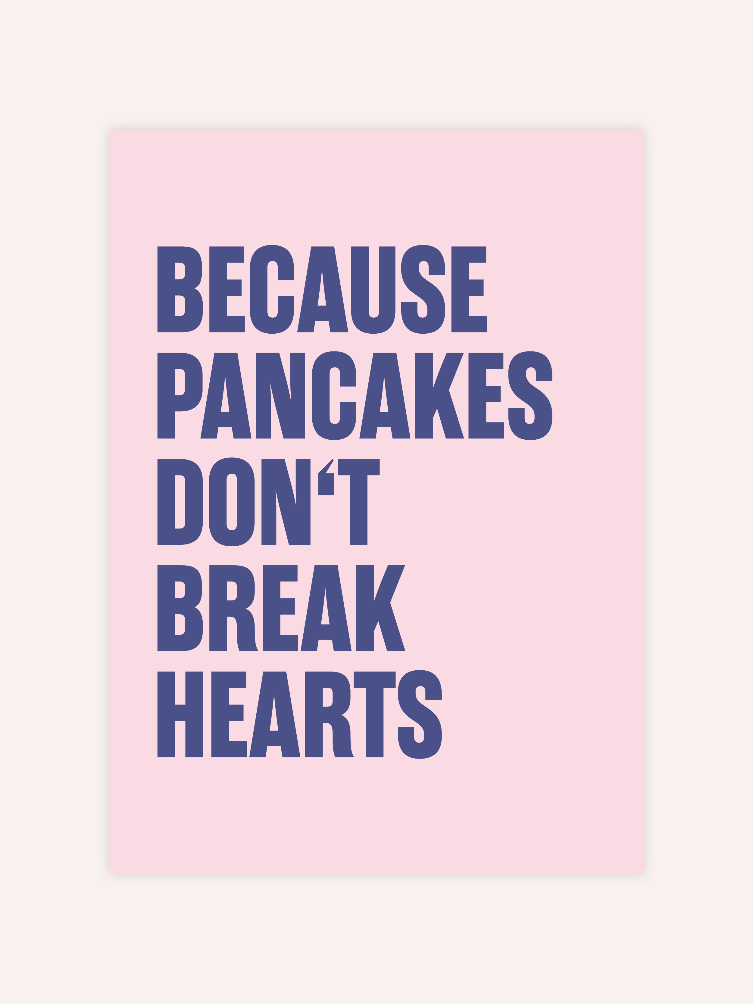 Because Pancakes Poster
