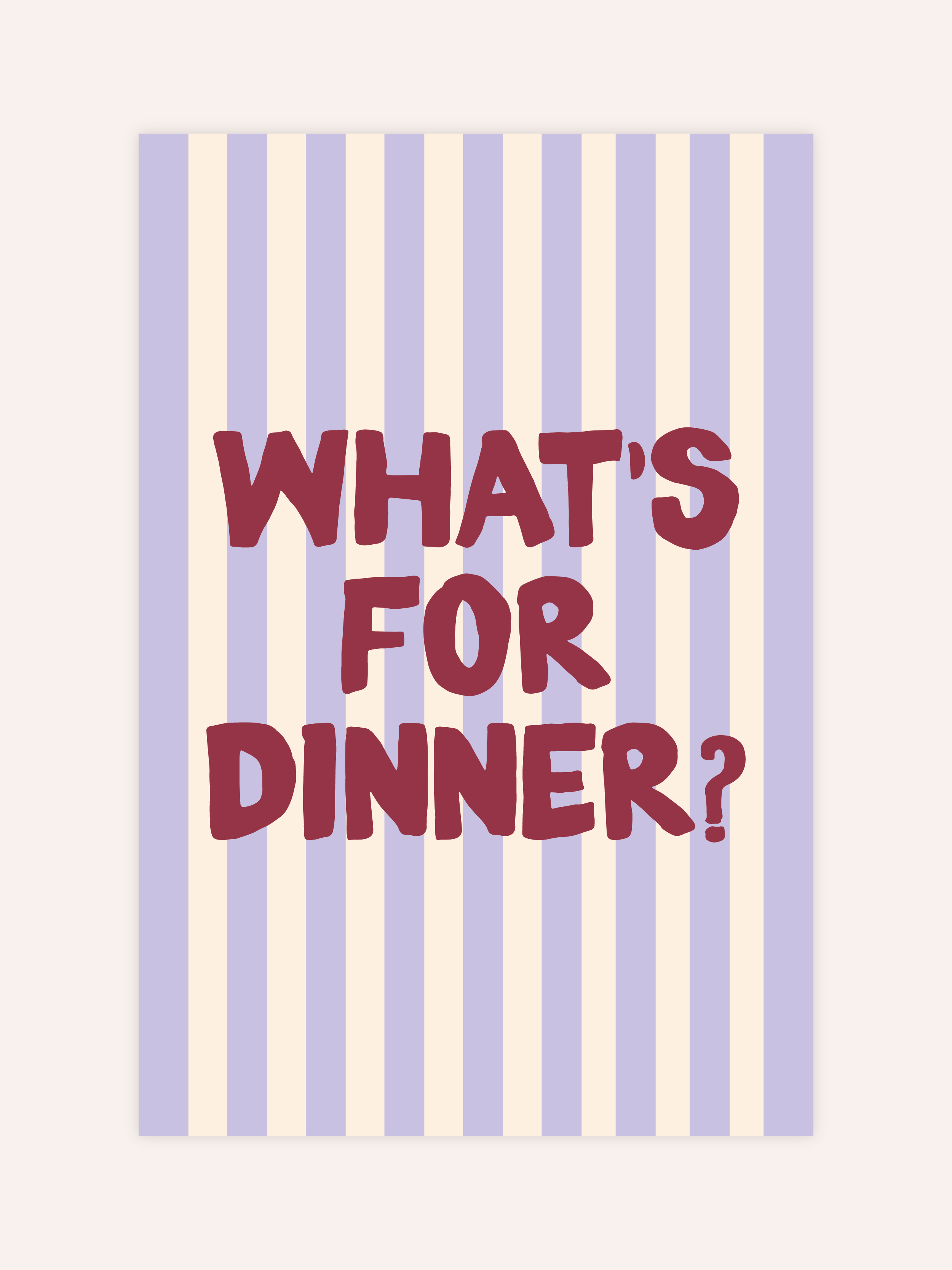What's For Dinner Poster