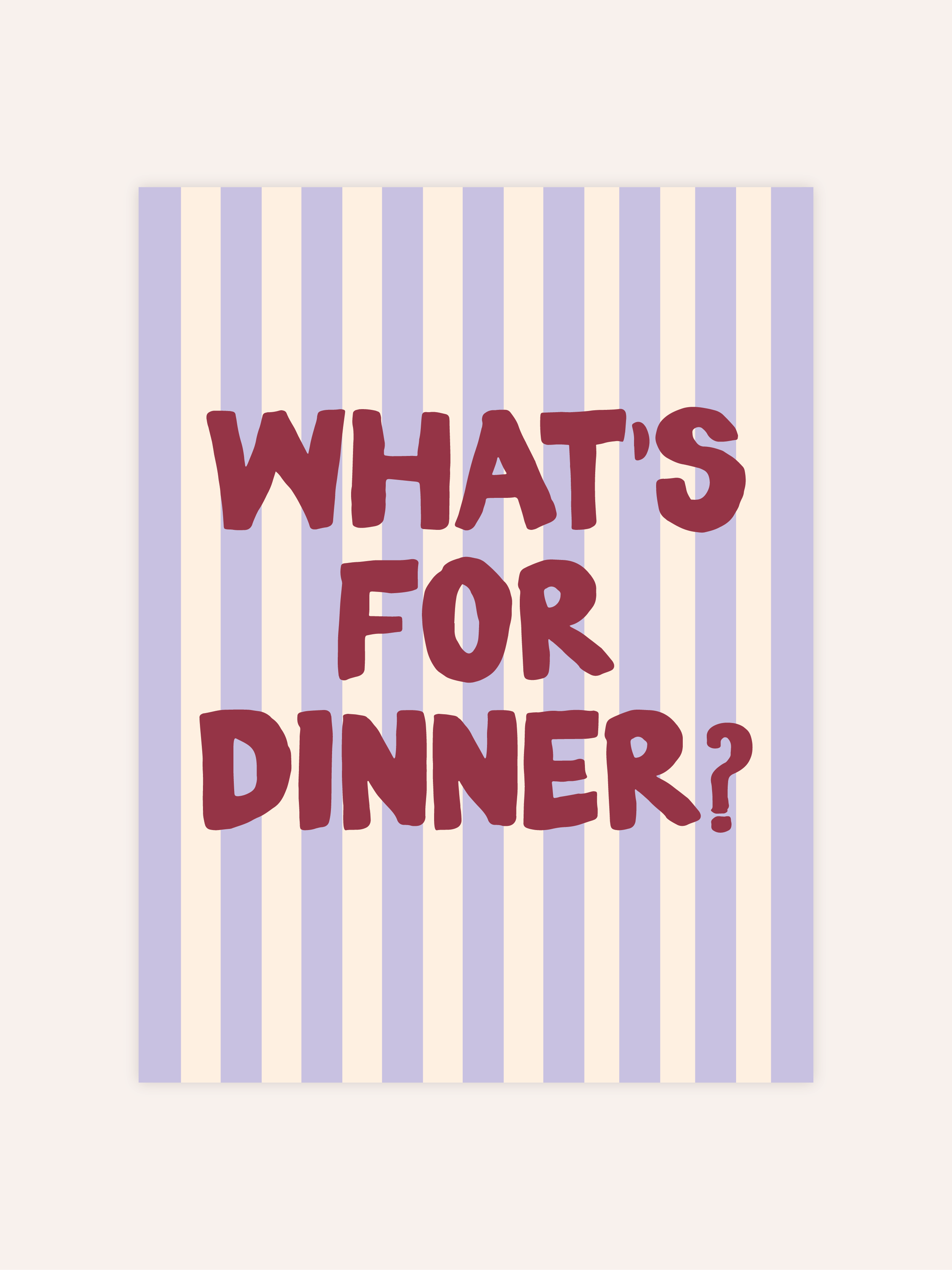 What's For Dinner Poster