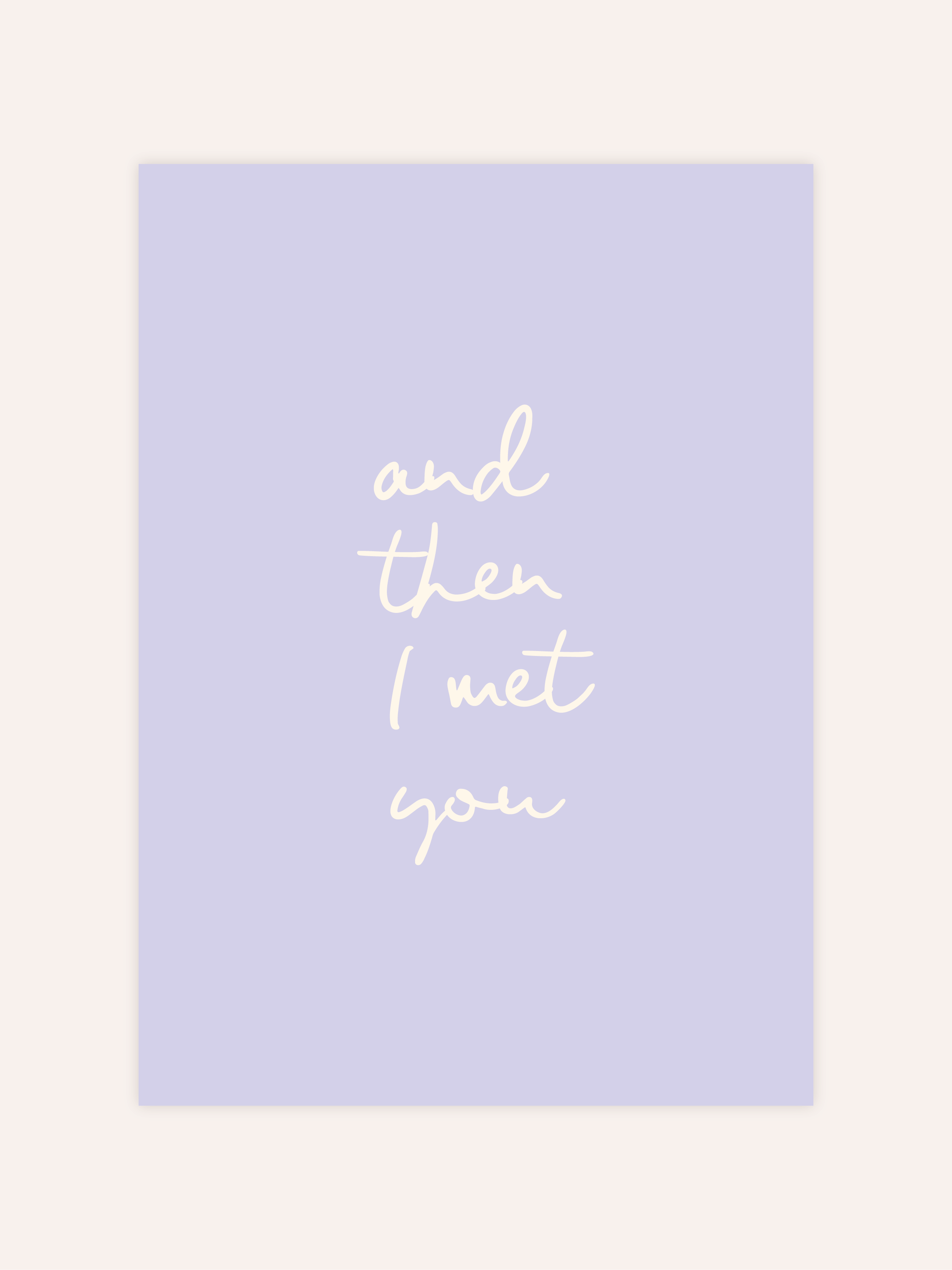 And Then I Met You Poster