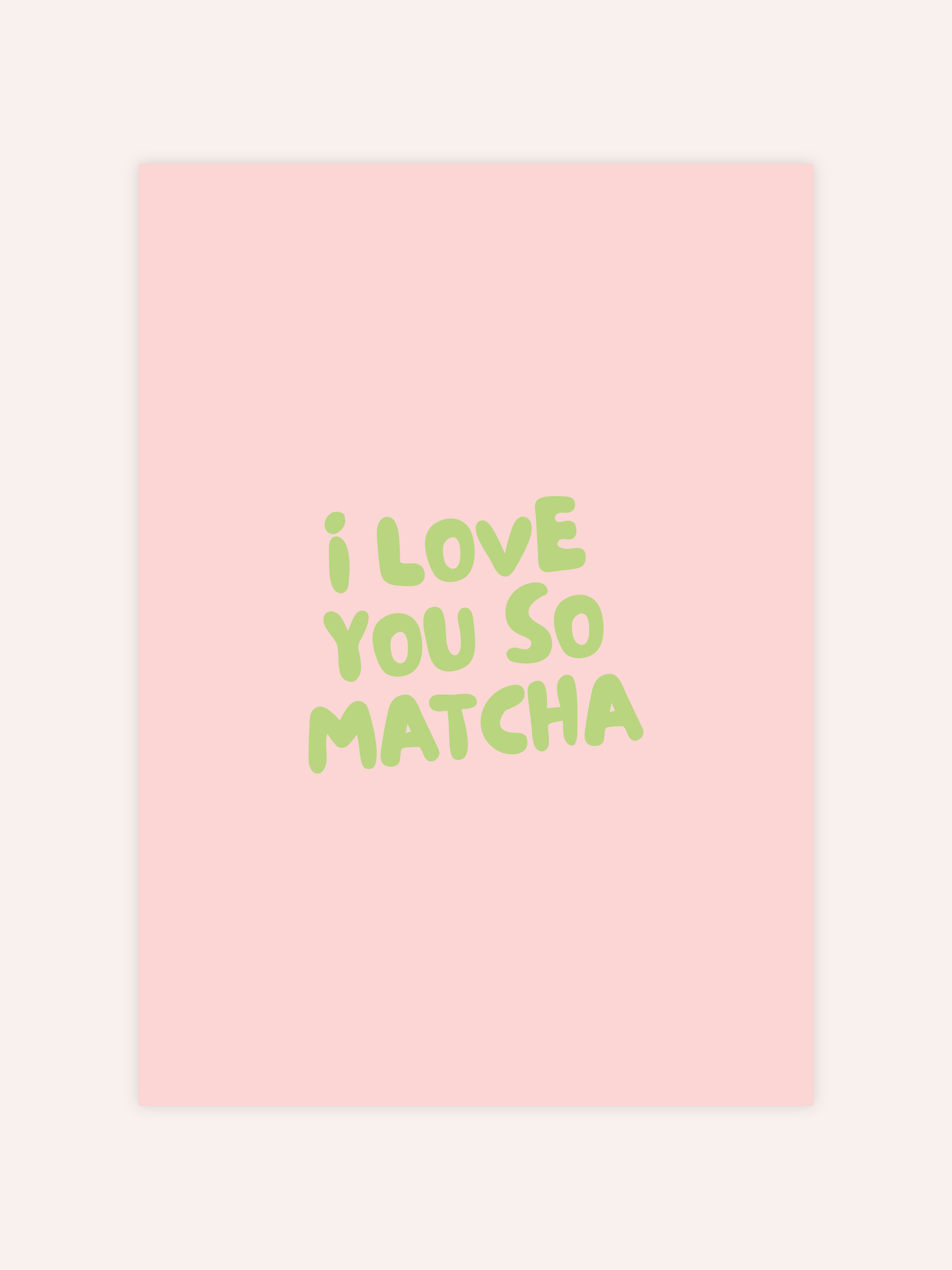 I Love You So Matcha Poster