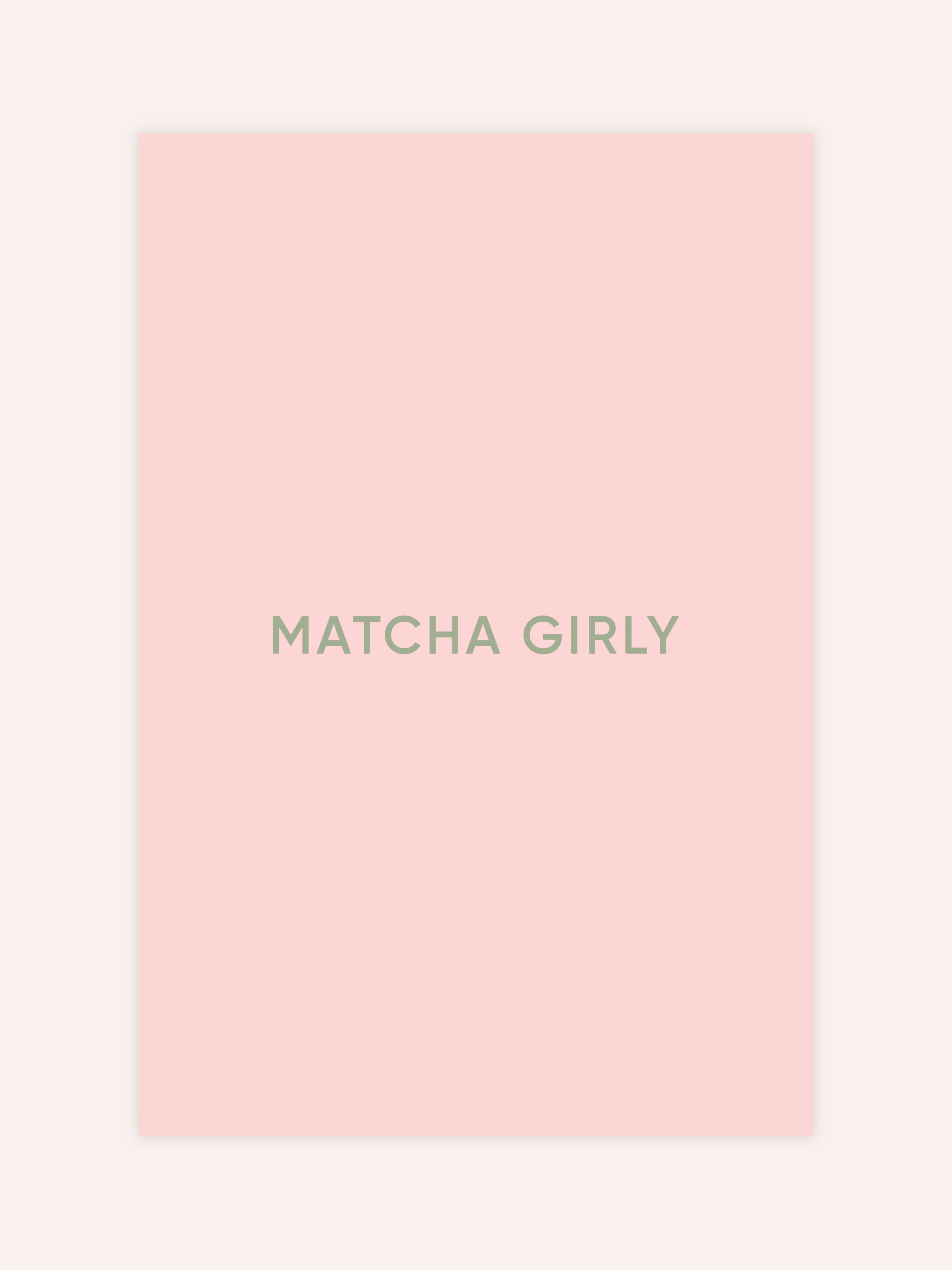 Matcha Girly Poster
