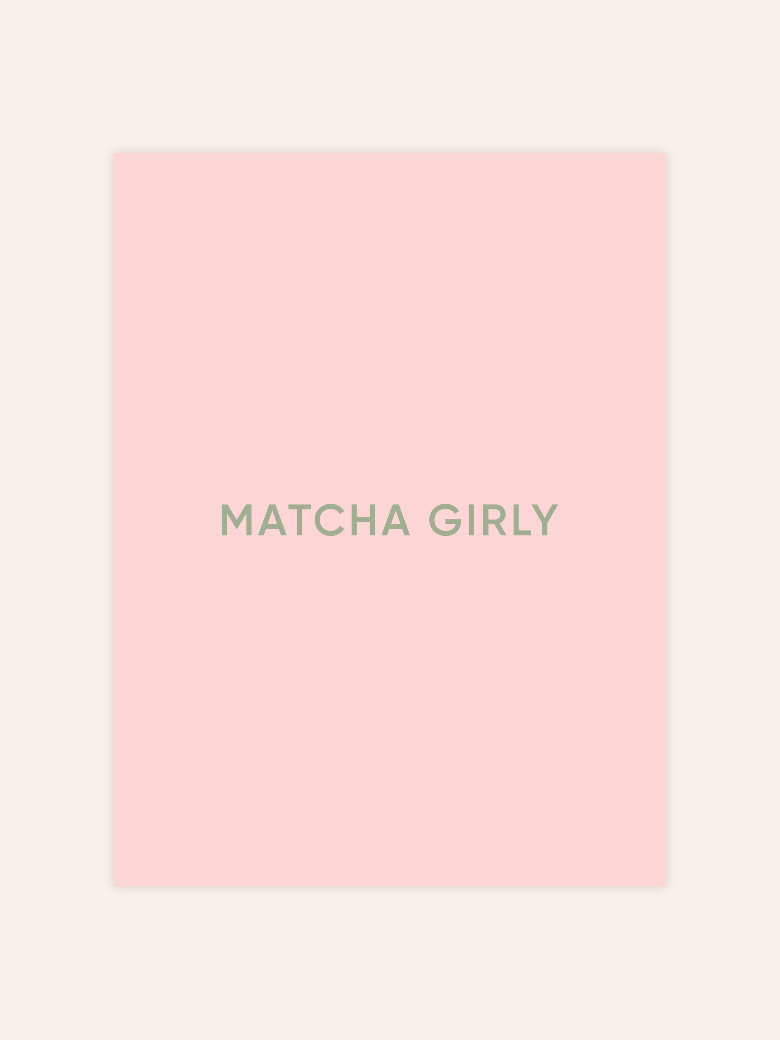 Matcha Girly Poster