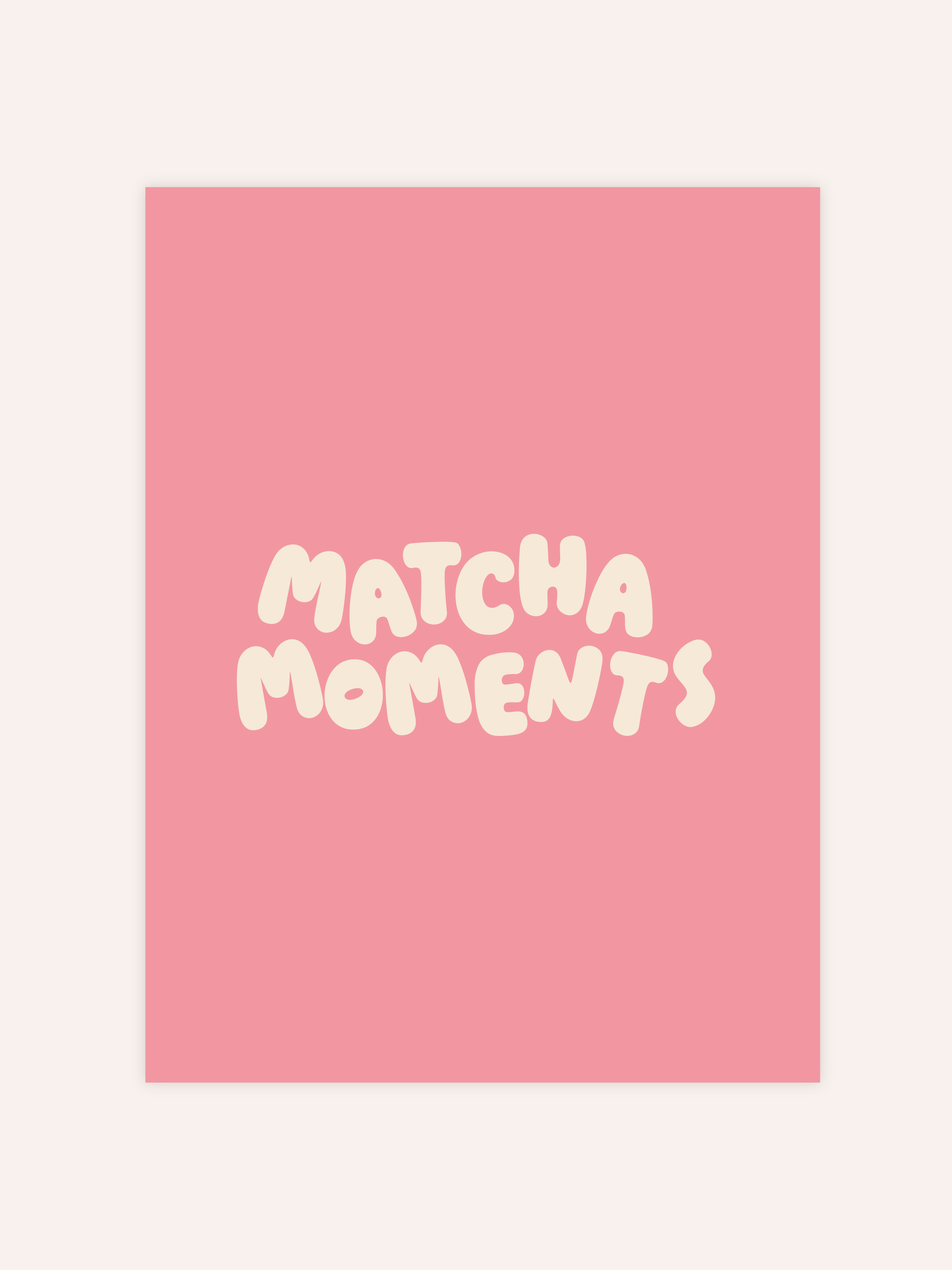 Matcha Moments Pink Poster