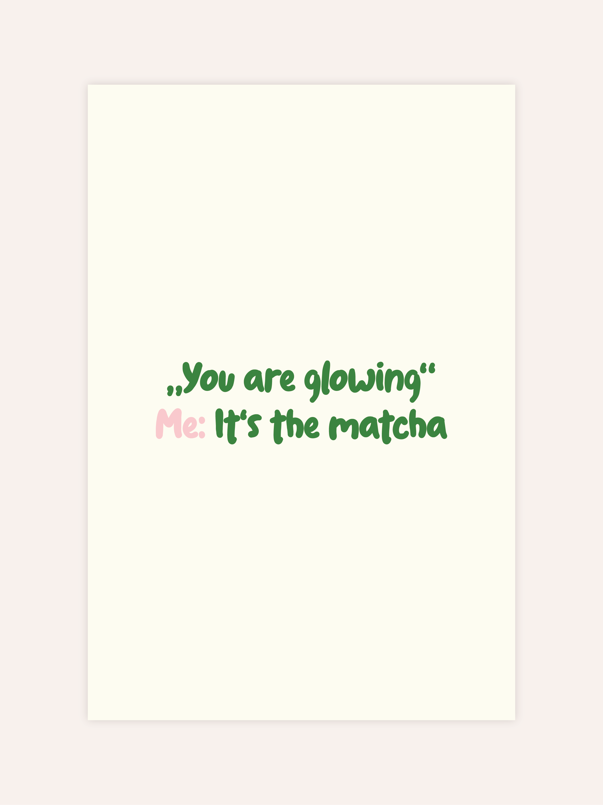 You Are Glowing Poster