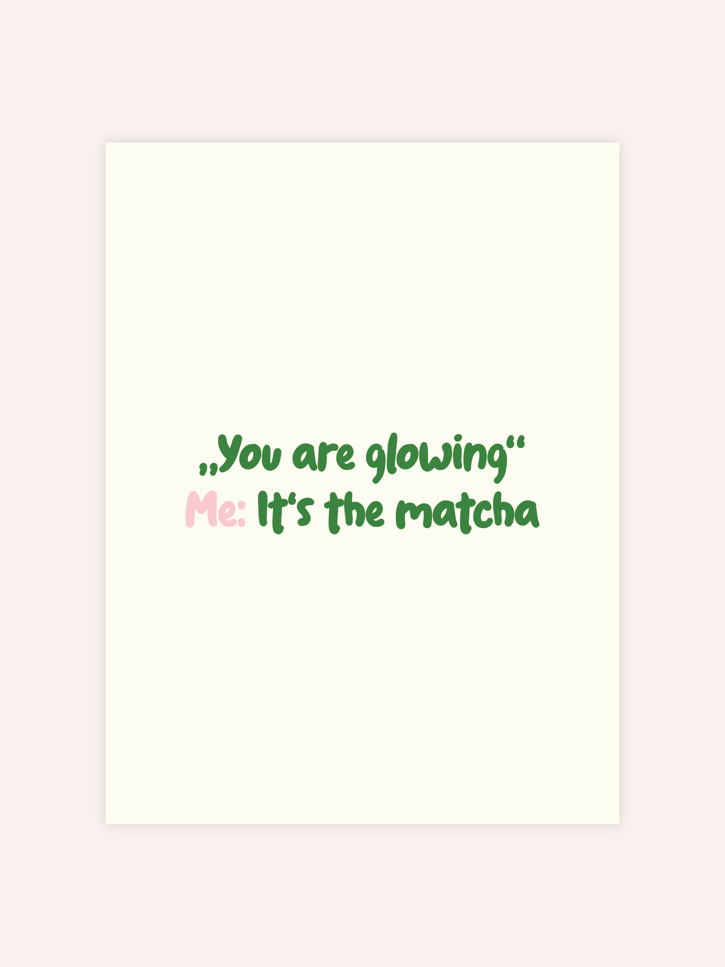 You Are Glowing Poster