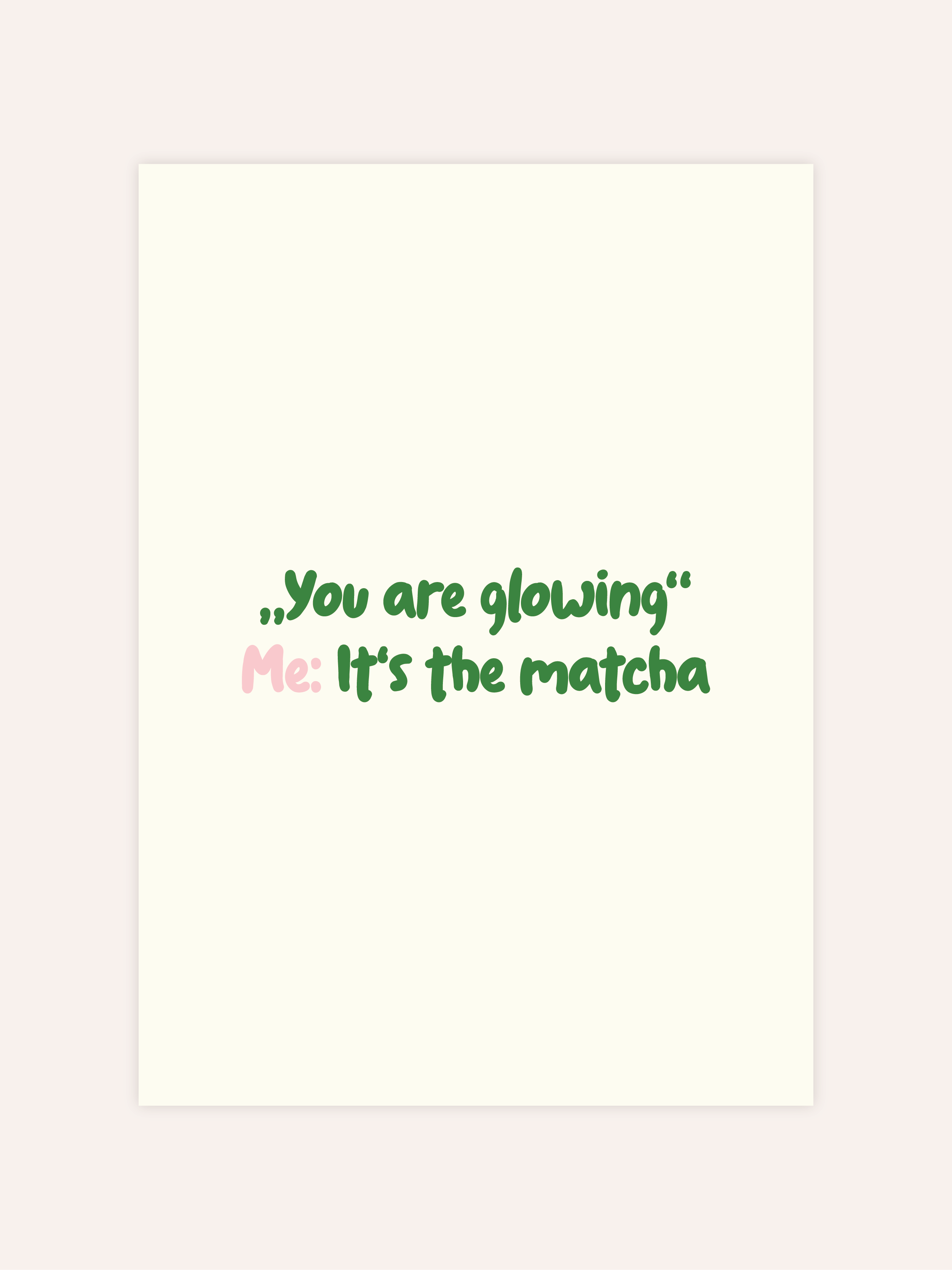 You Are Glowing Poster