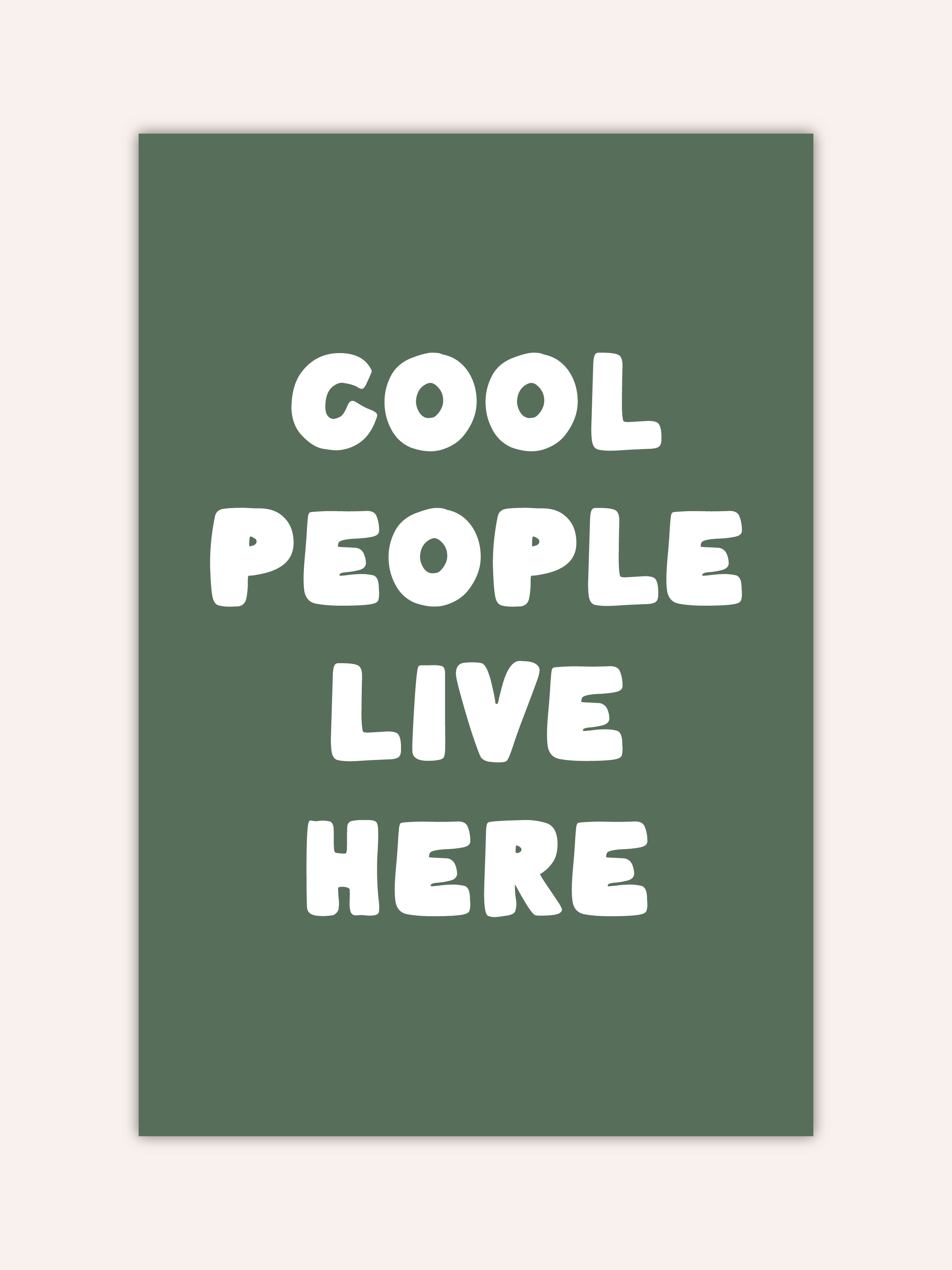 Cool People Live Here Poster