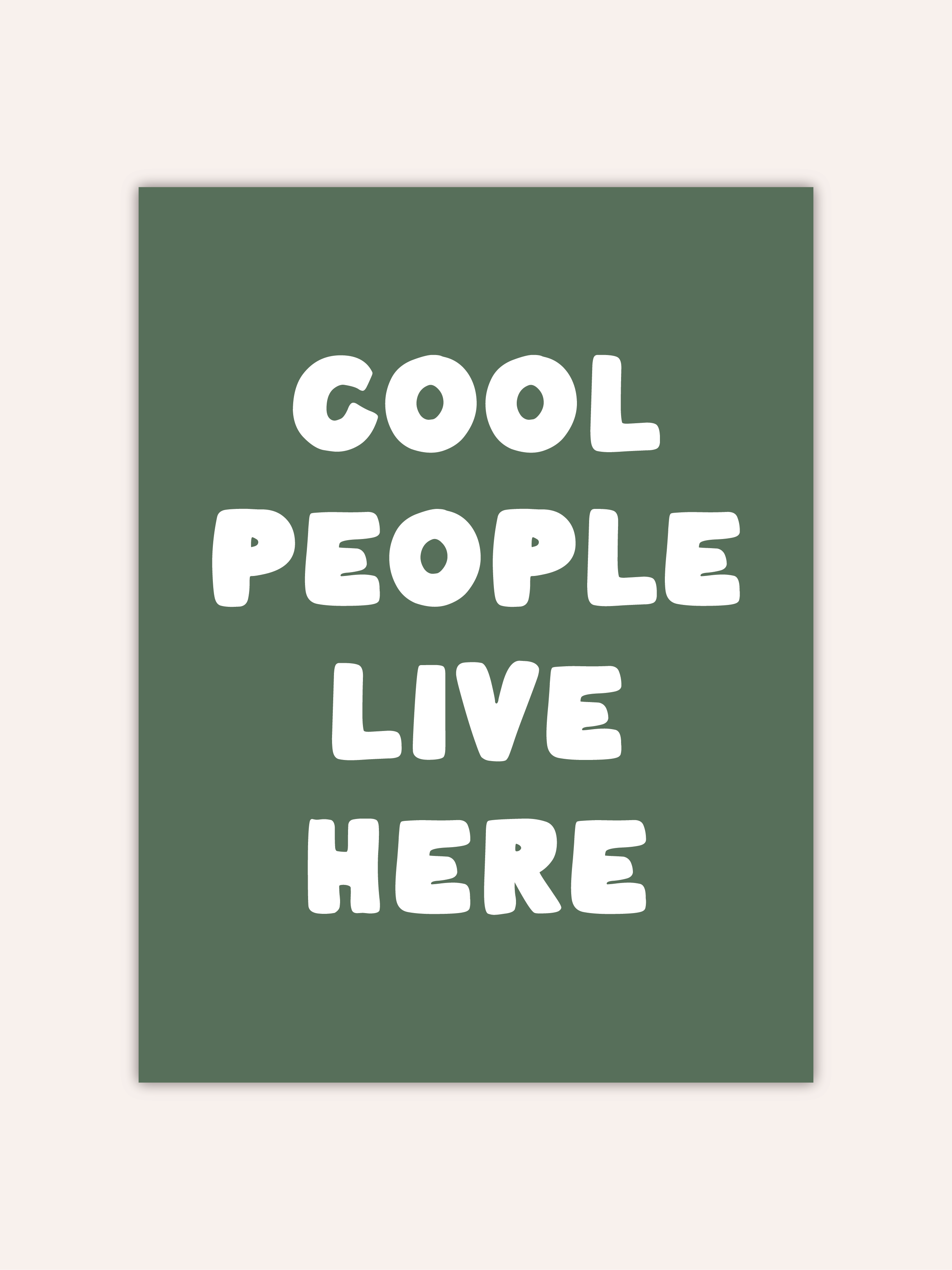 Cool People Live Here Poster