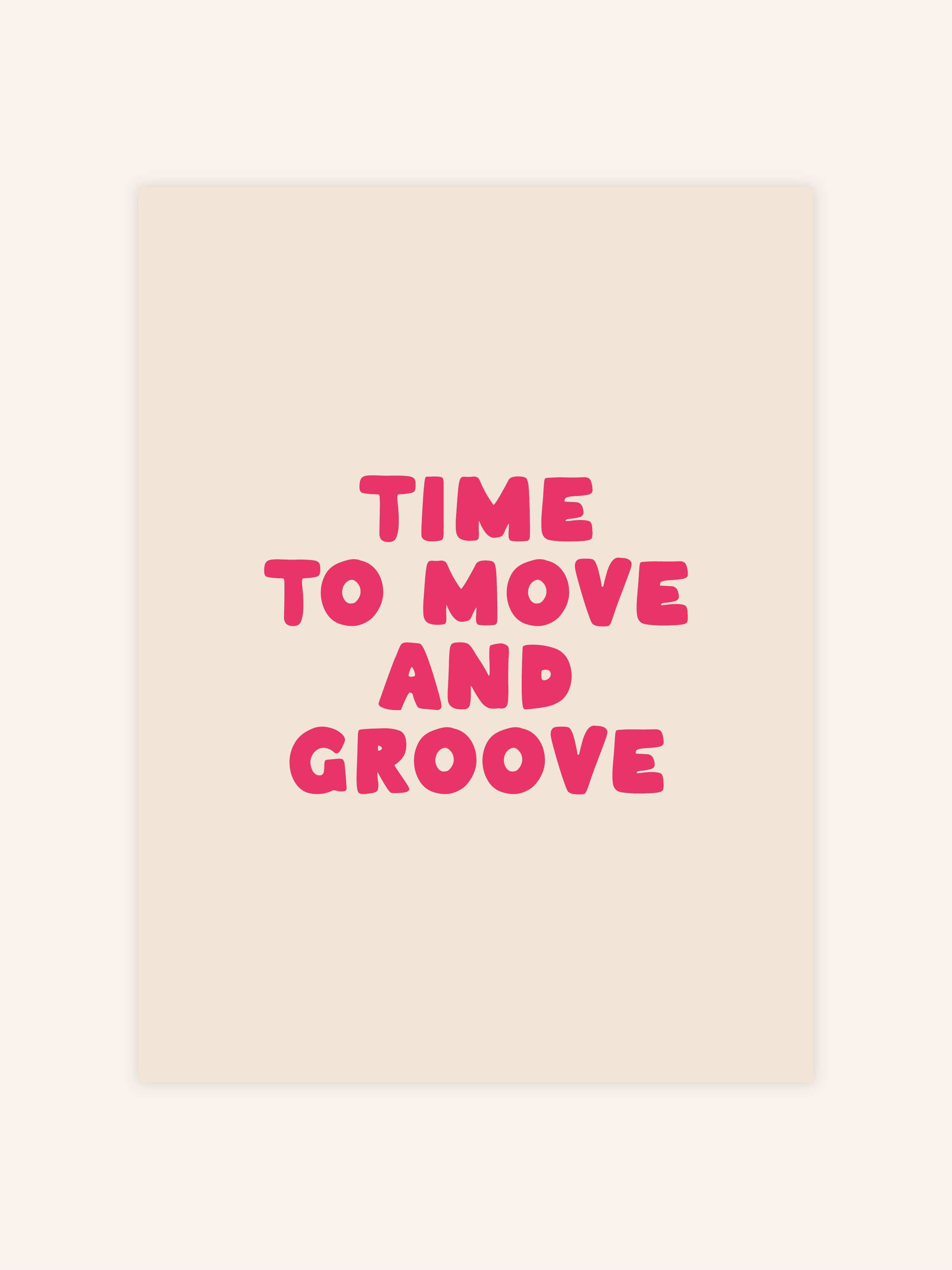 Time To Move Poster