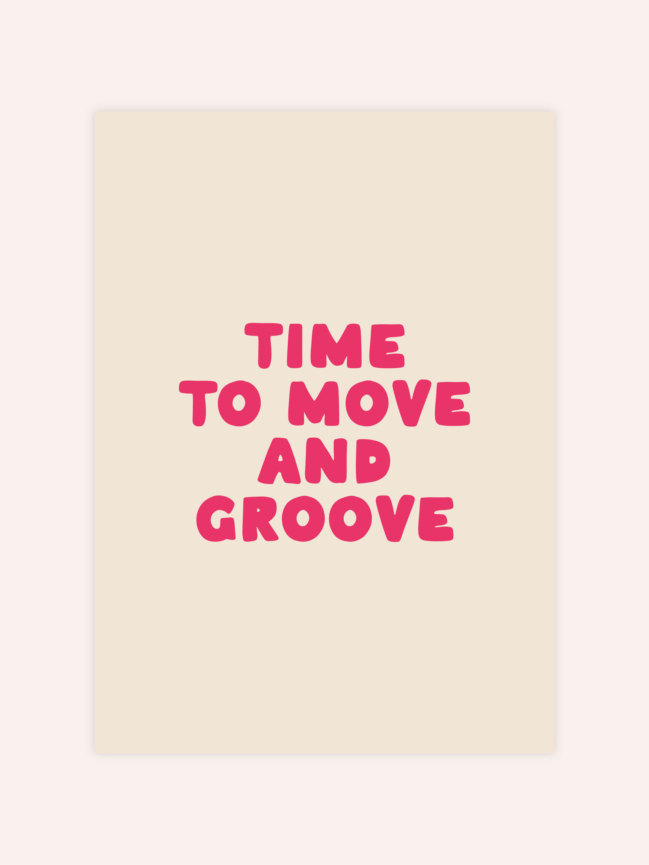Time To Move Poster