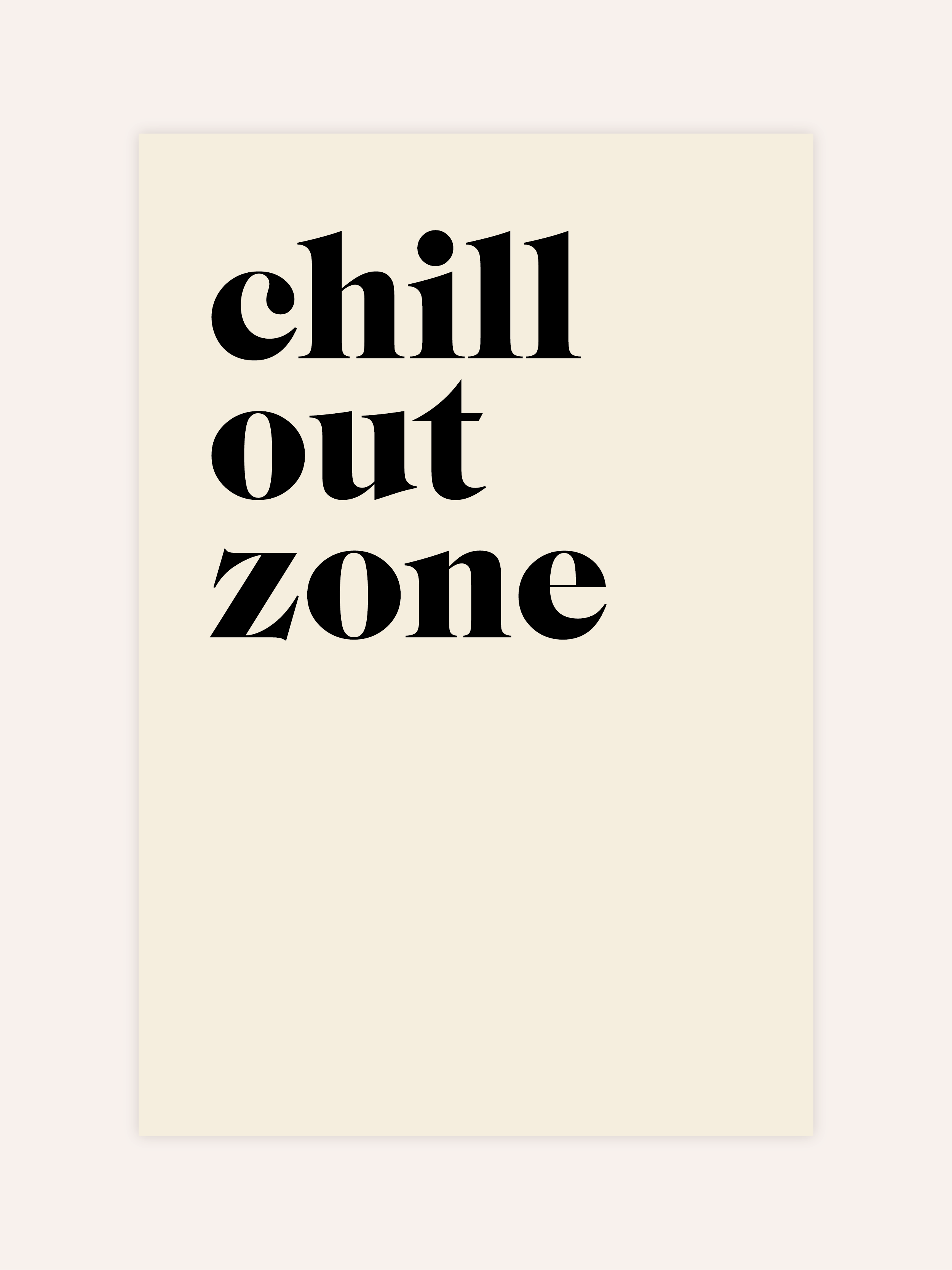 Chill Out Zone Poster