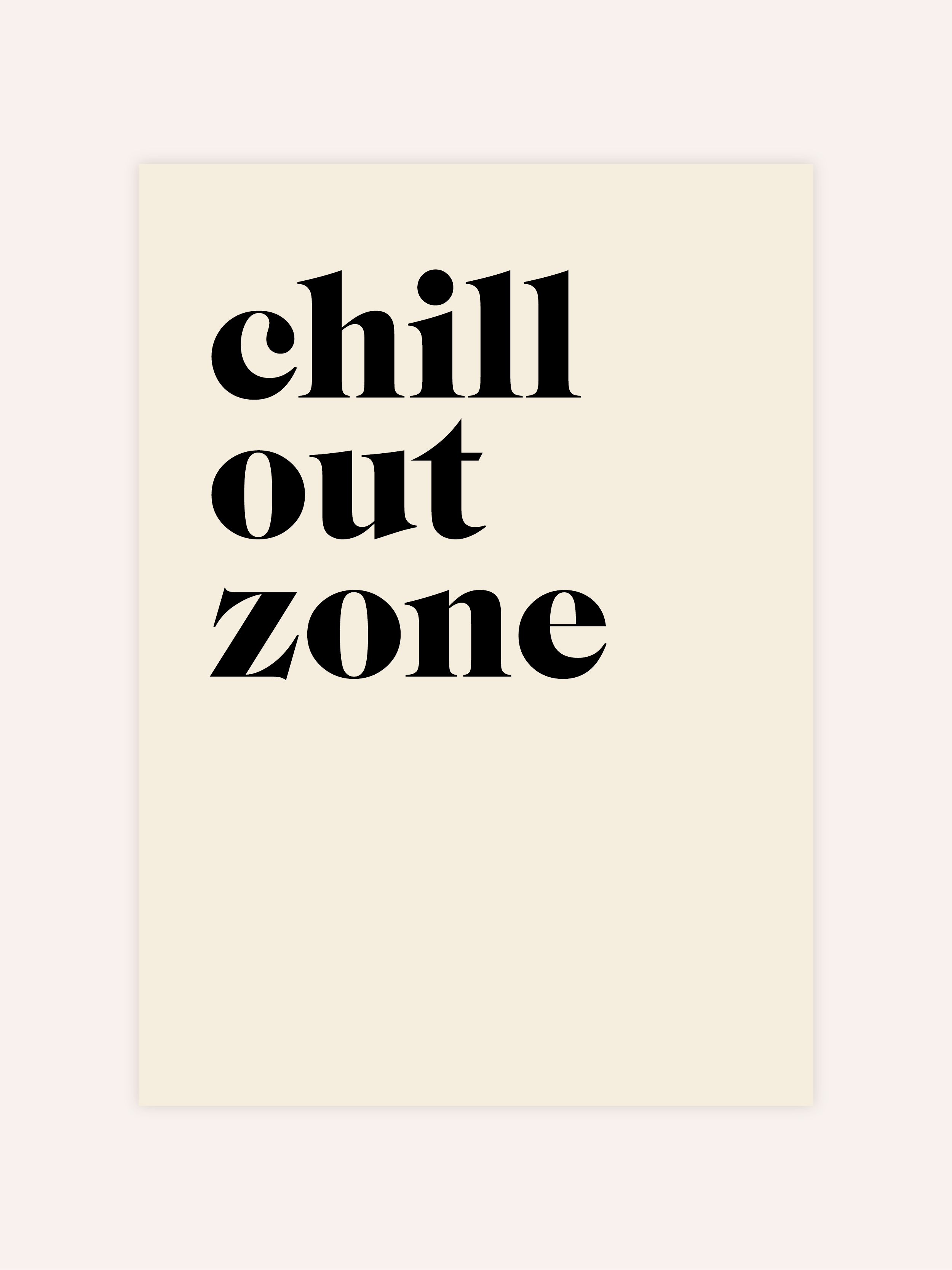 Chill Out Zone Poster