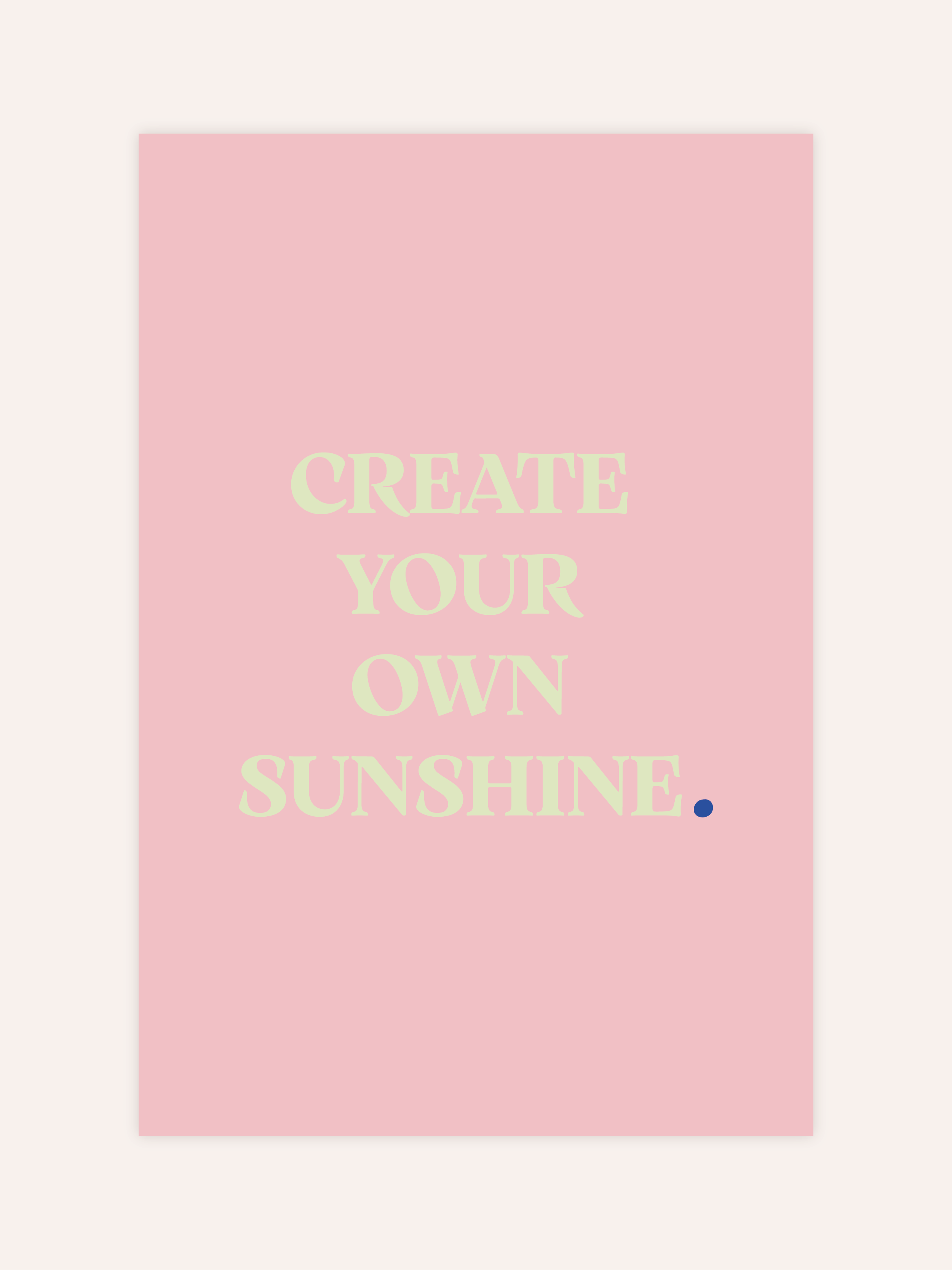Create Your Own Sunshine Poster