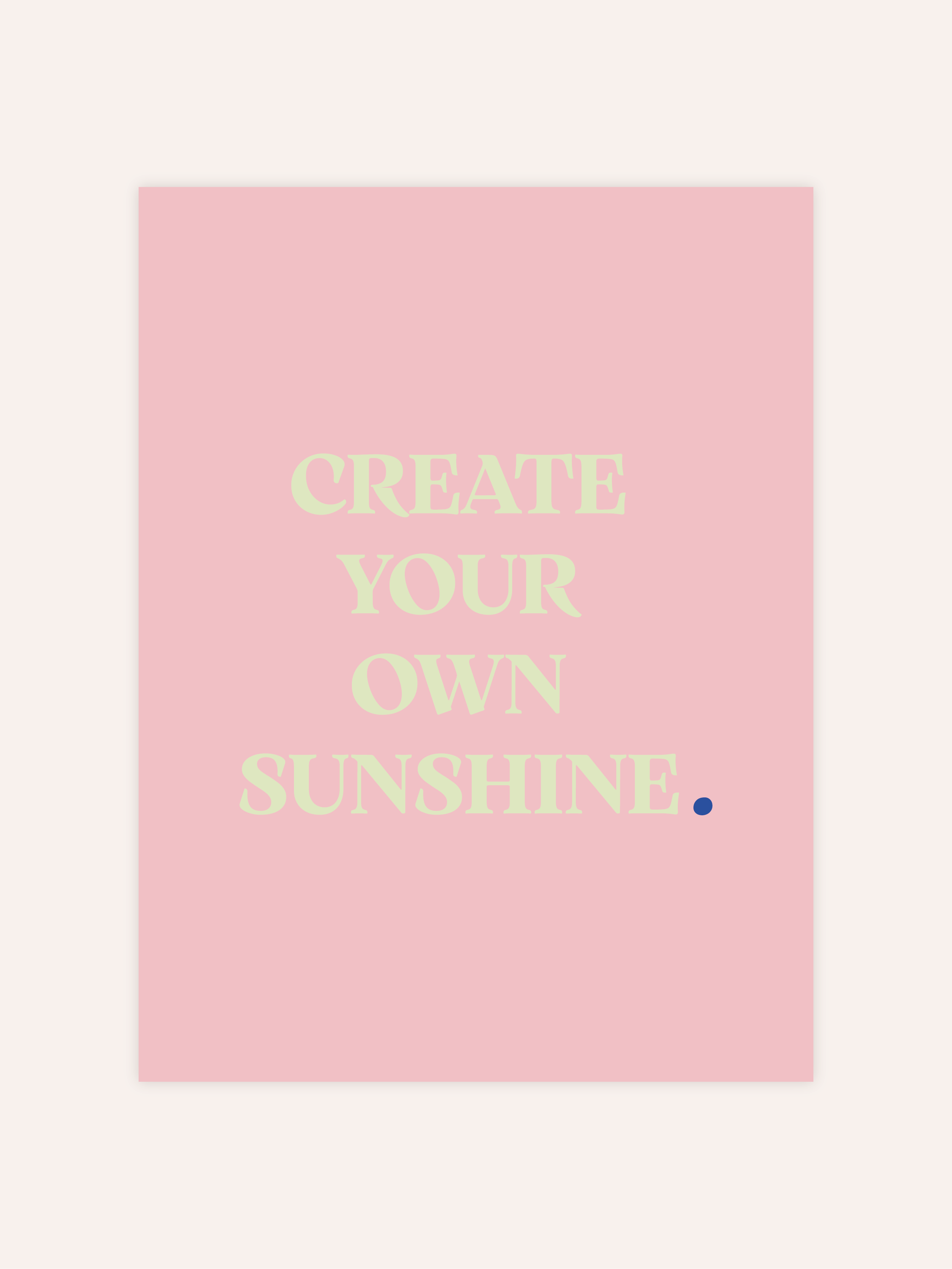 Create Your Own Sunshine Poster