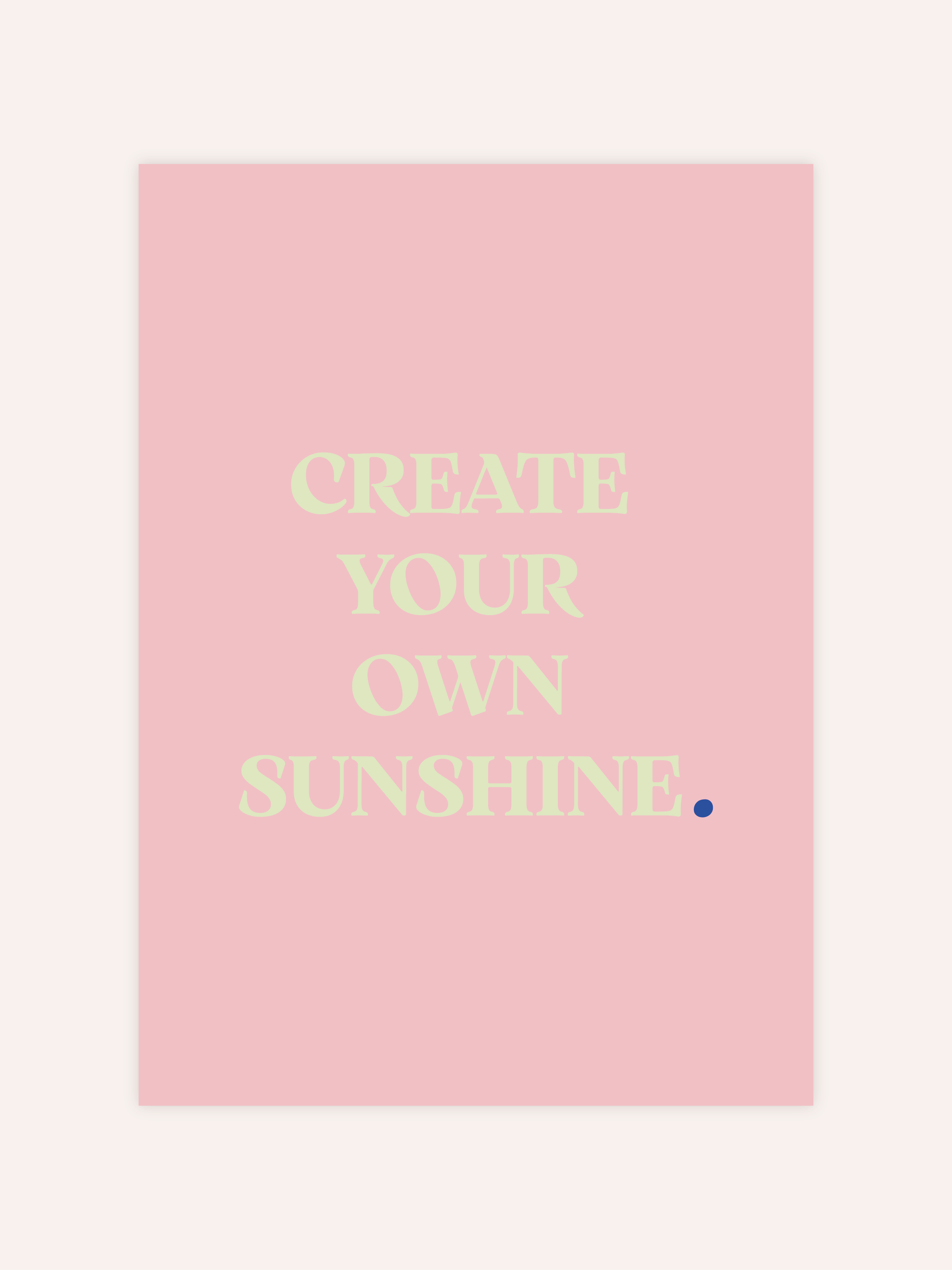 Create Your Own Sunshine Poster