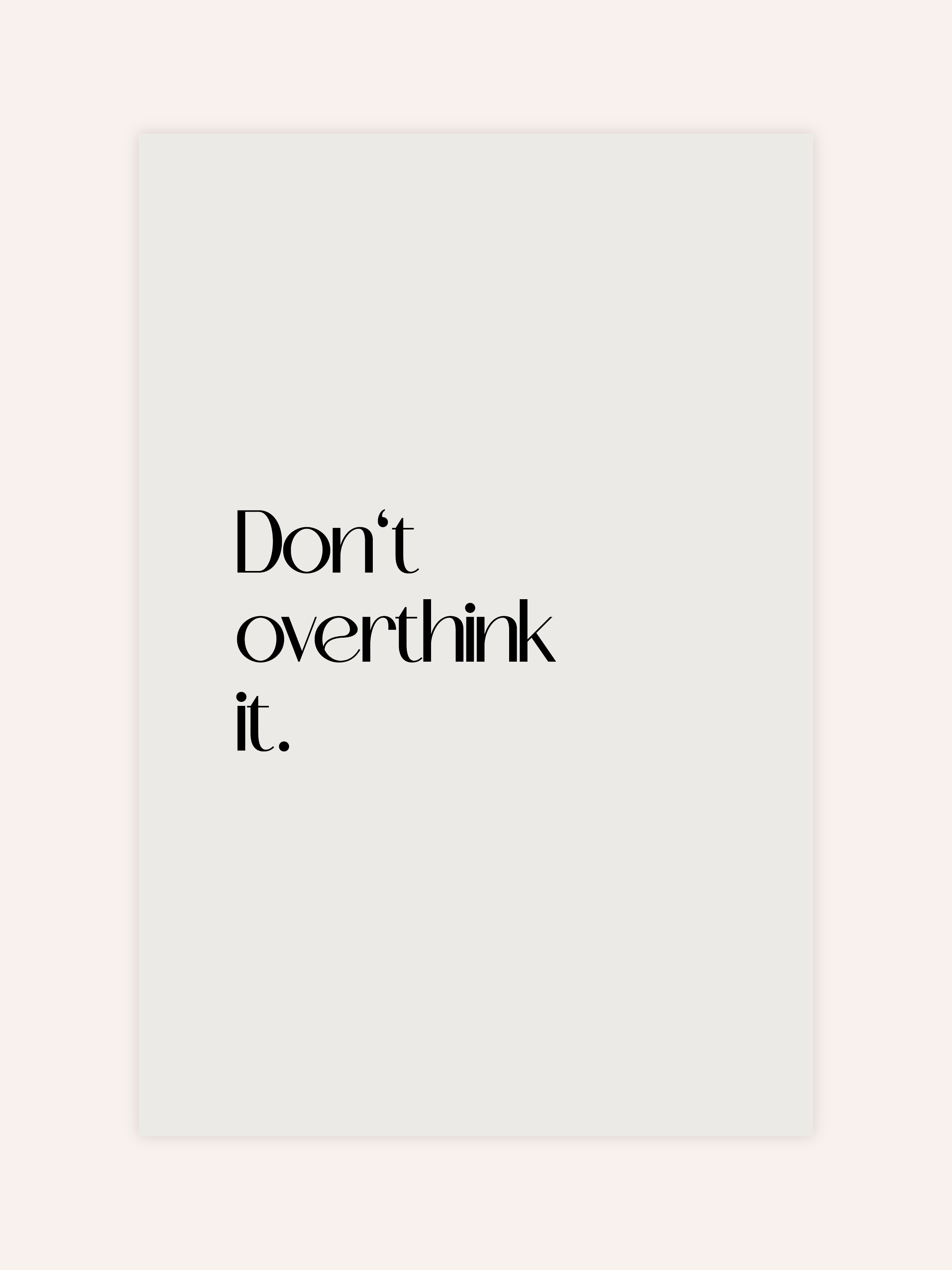 Don't Overthink It Poster