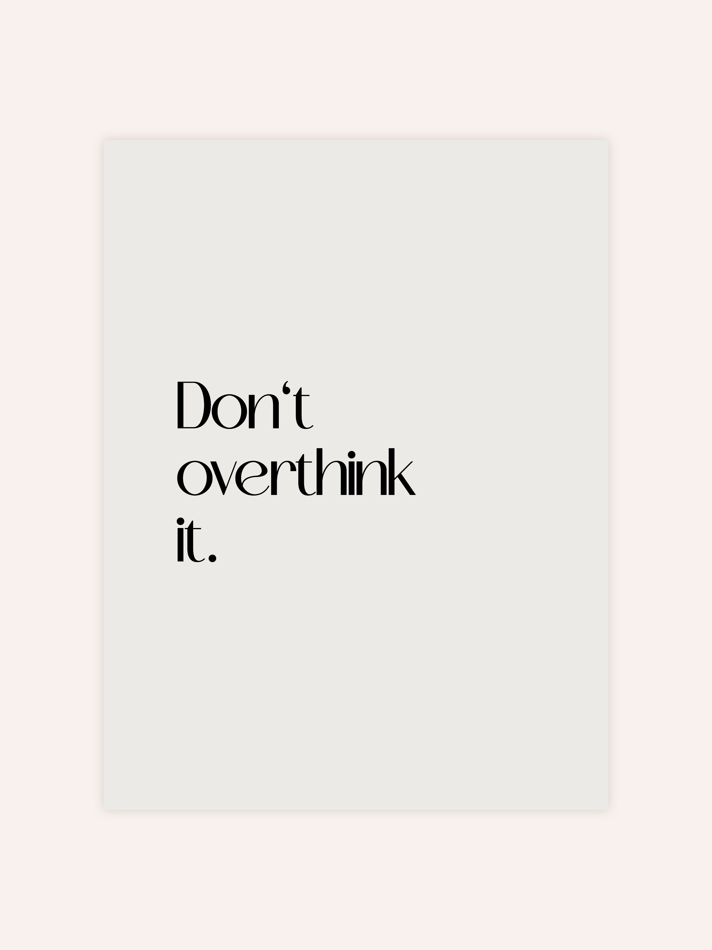 Don't Overthink It Poster