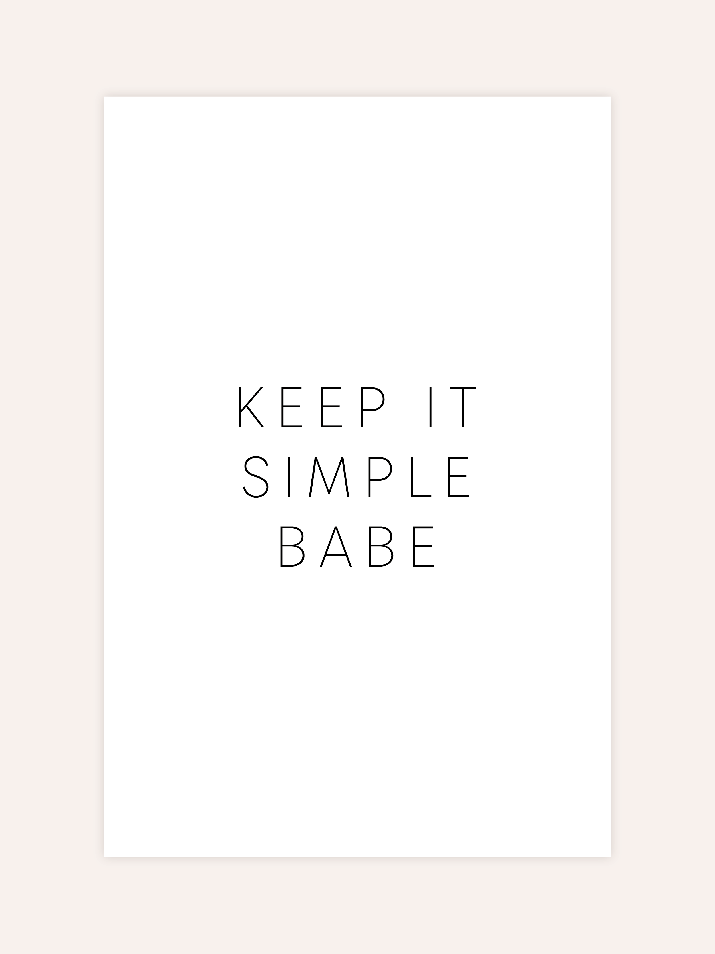 Keep It Simple Poster
