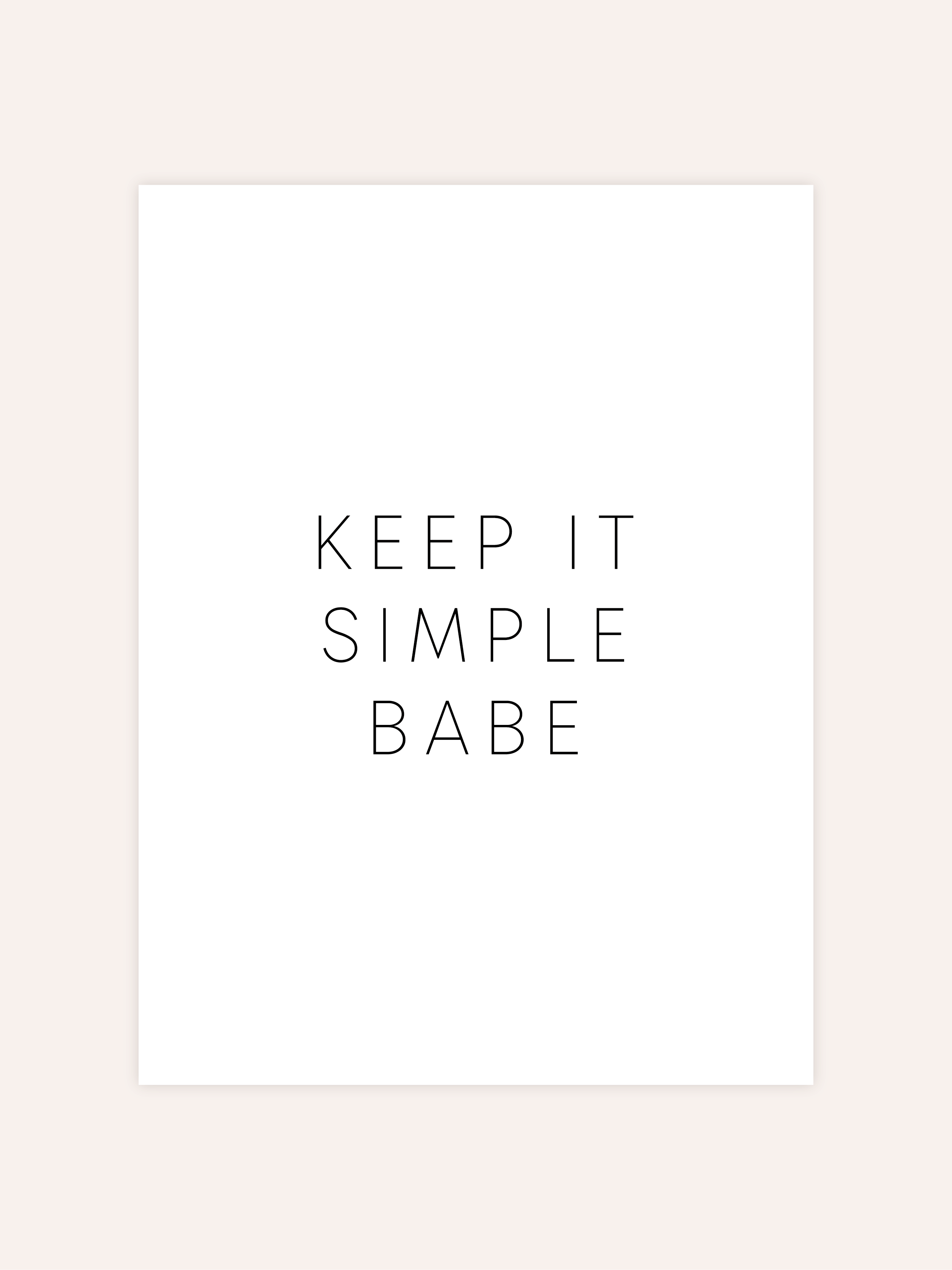Keep It Simple Poster