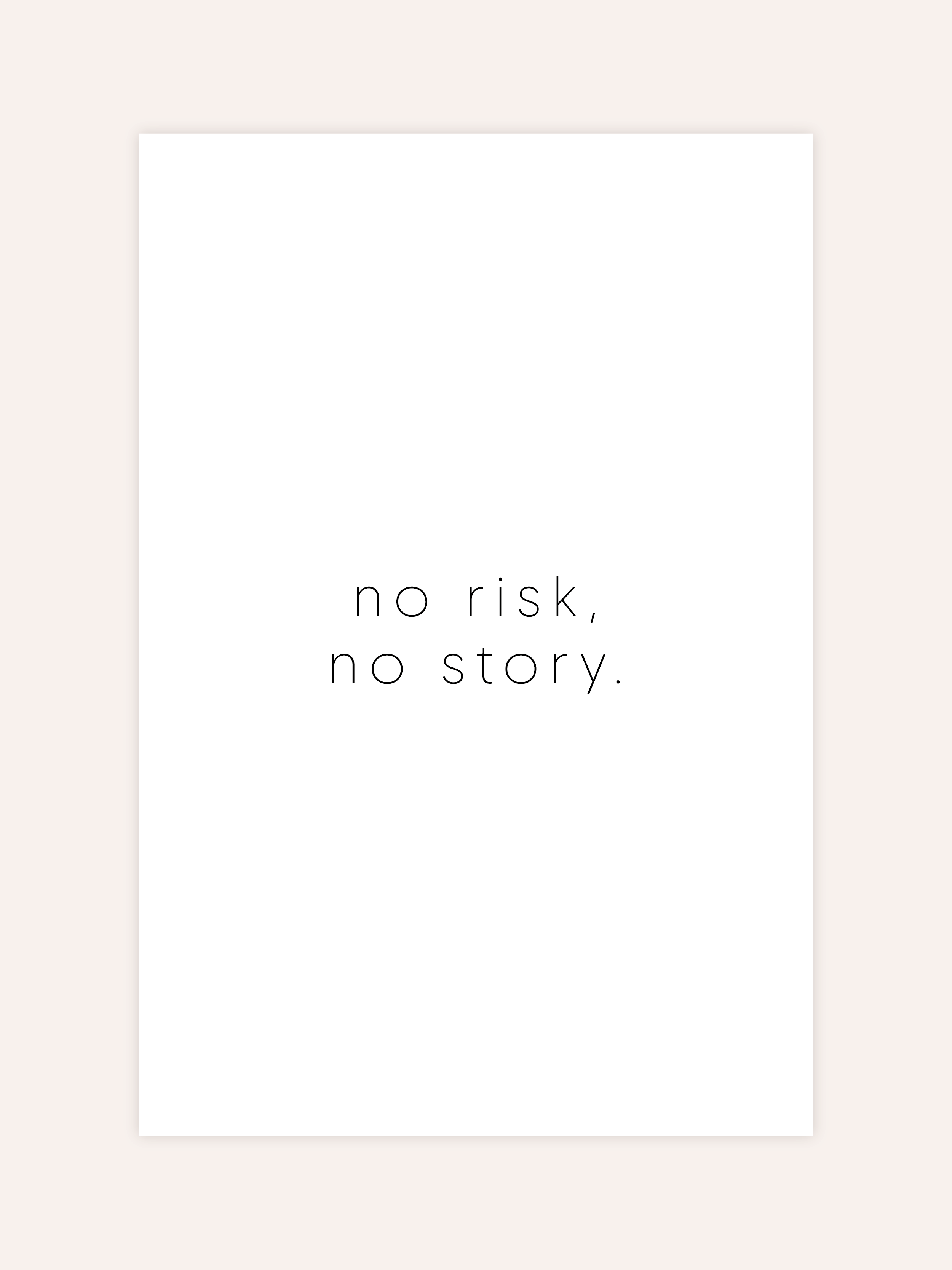 No Risk No Story Poster