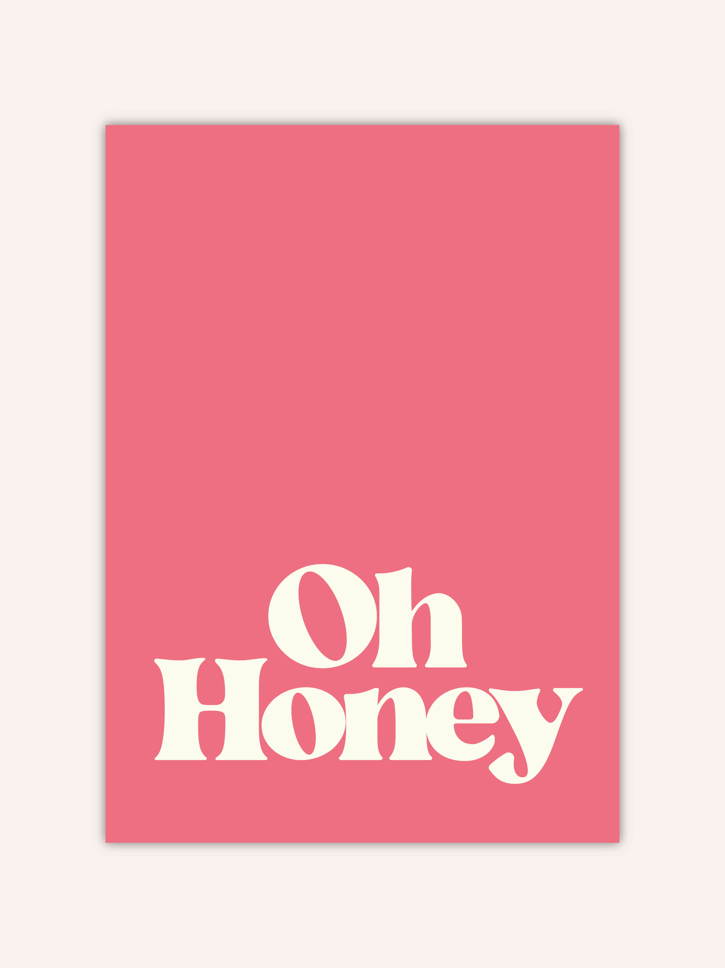 Oh Honey Poster
