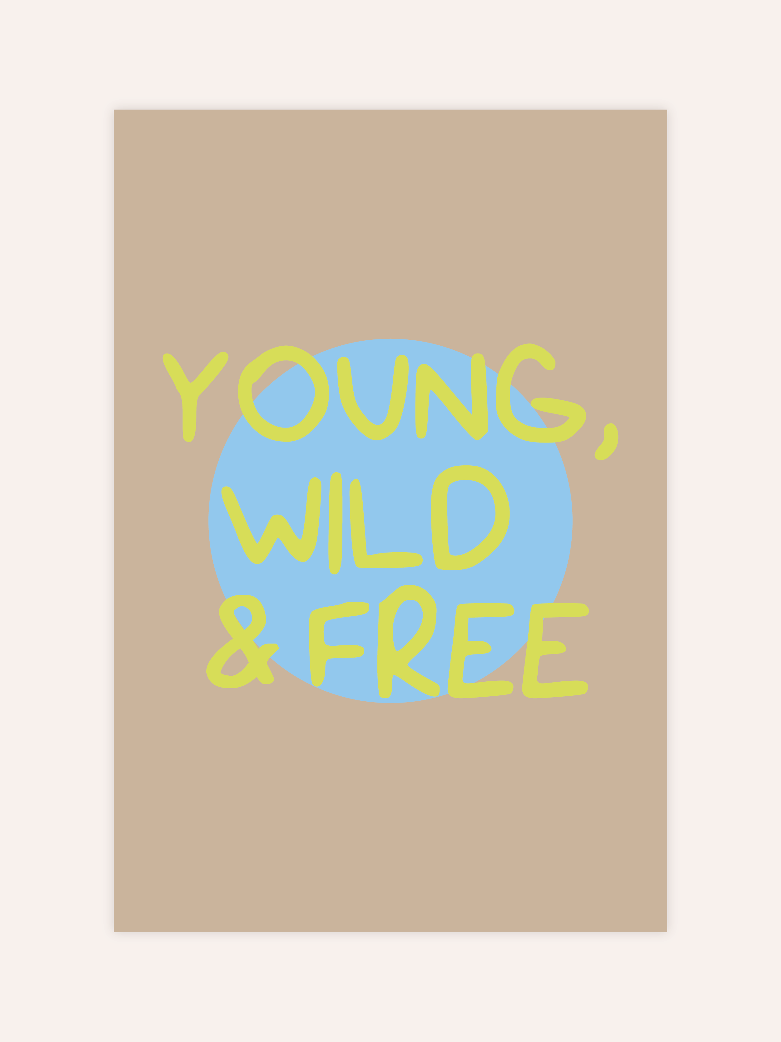 Young, Wild & Free Poster