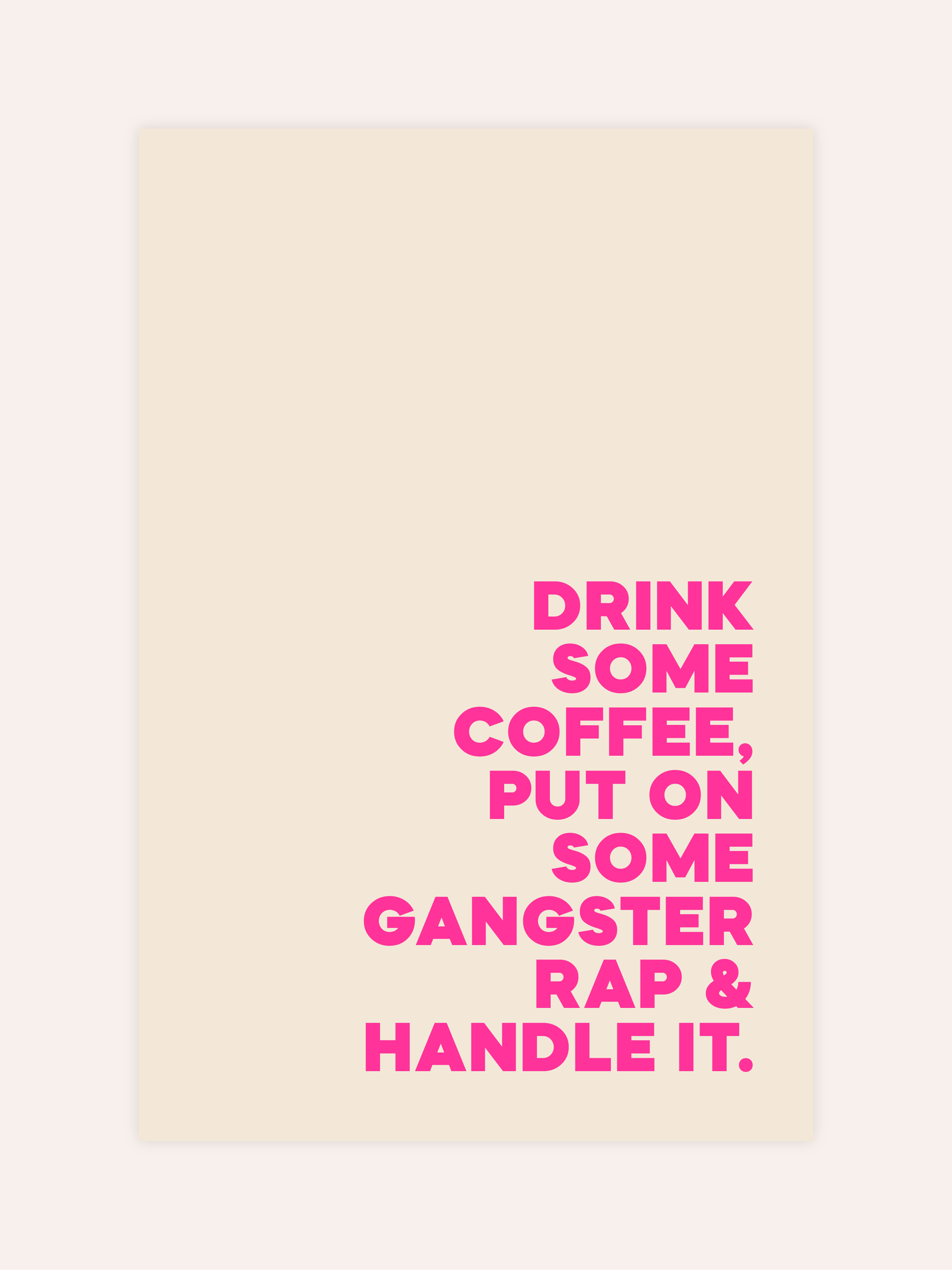 Drink Some Coffee Neon Poster