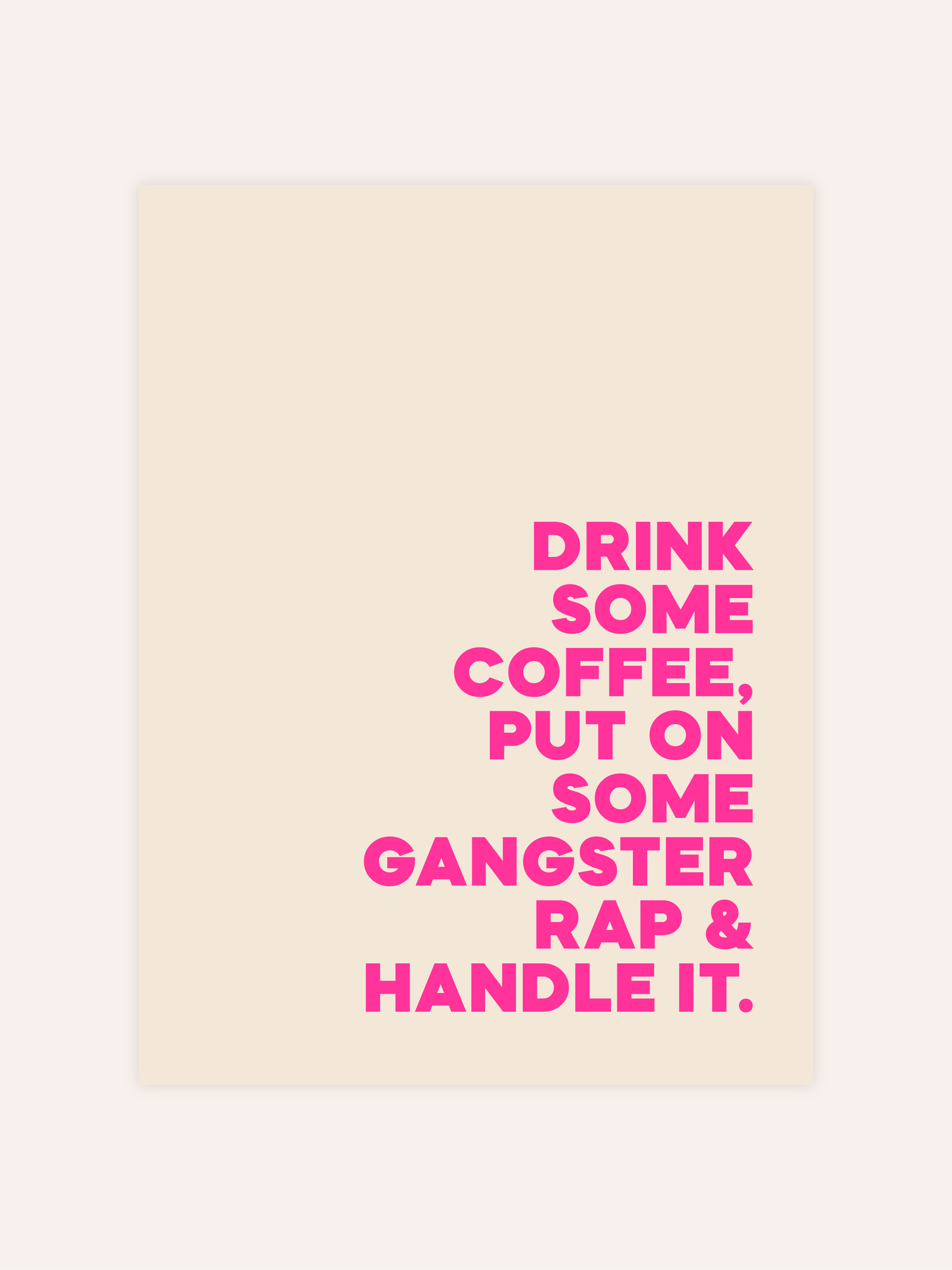Drink Some Coffee Neon Poster