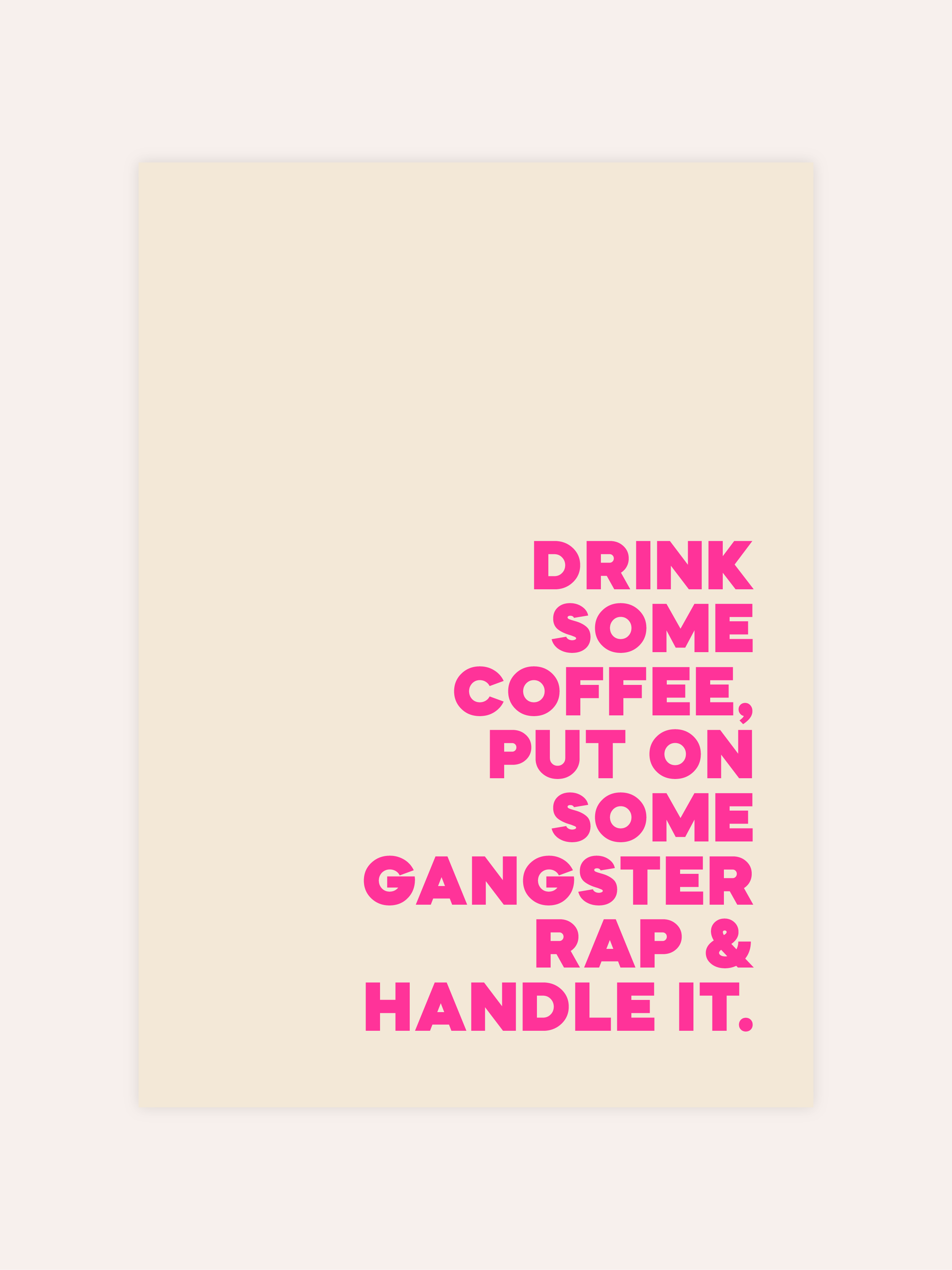 Drink Some Coffee Neon Poster