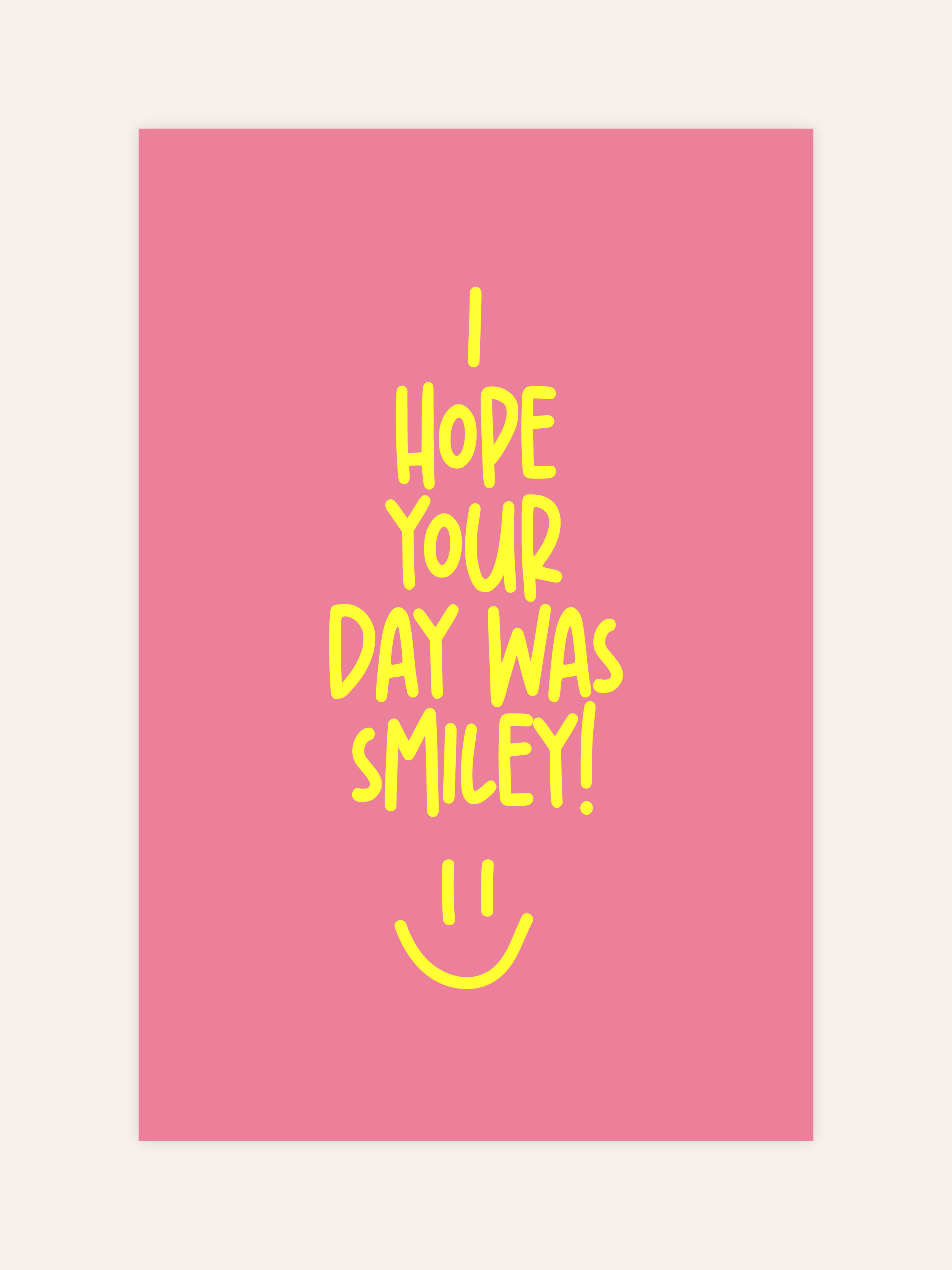 I Hope Your Day Was Smiley Neon Poster