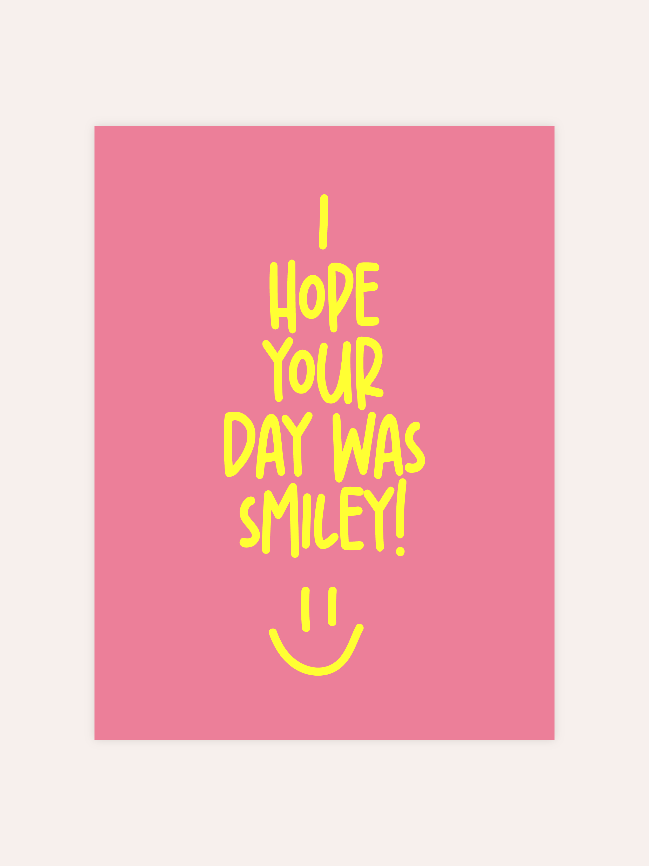 I Hope Your Day Was Smiley Neon Poster
