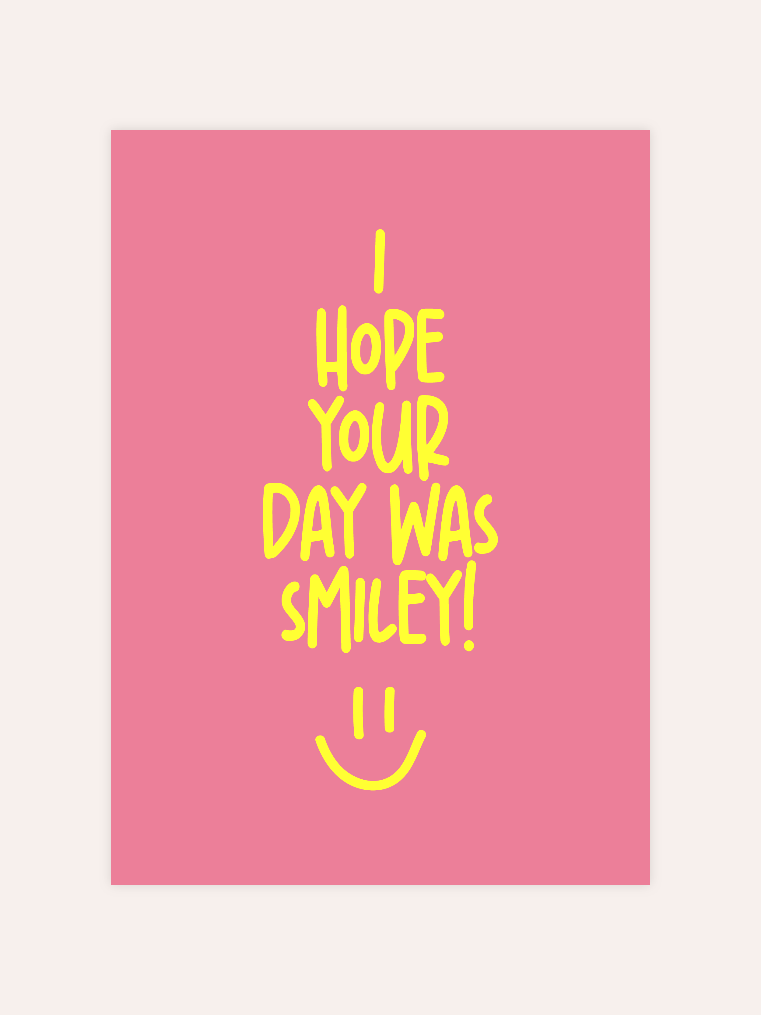 I Hope Your Day Was Smiley Neon Poster