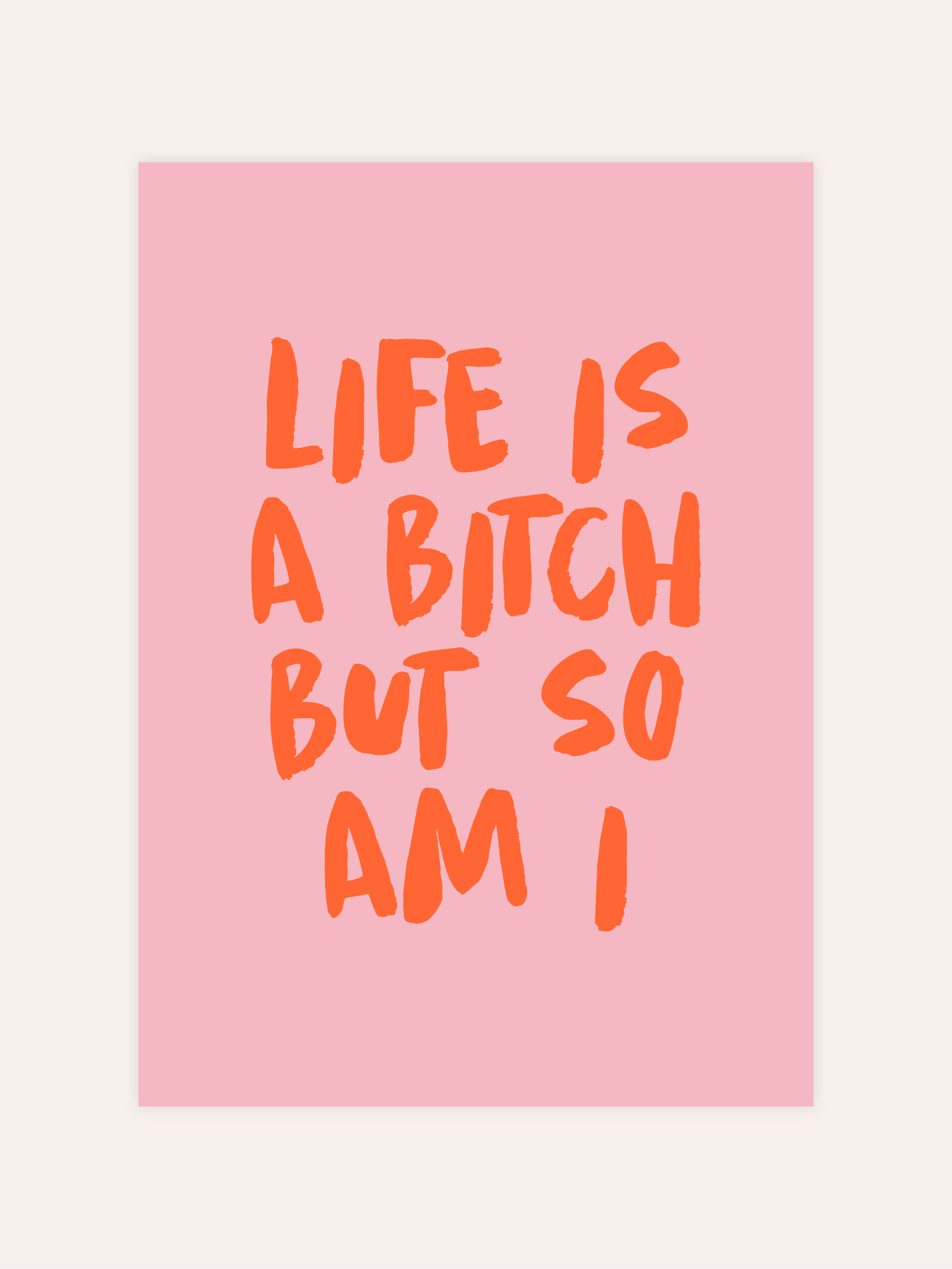 Life Is A Bitch Neon Poster